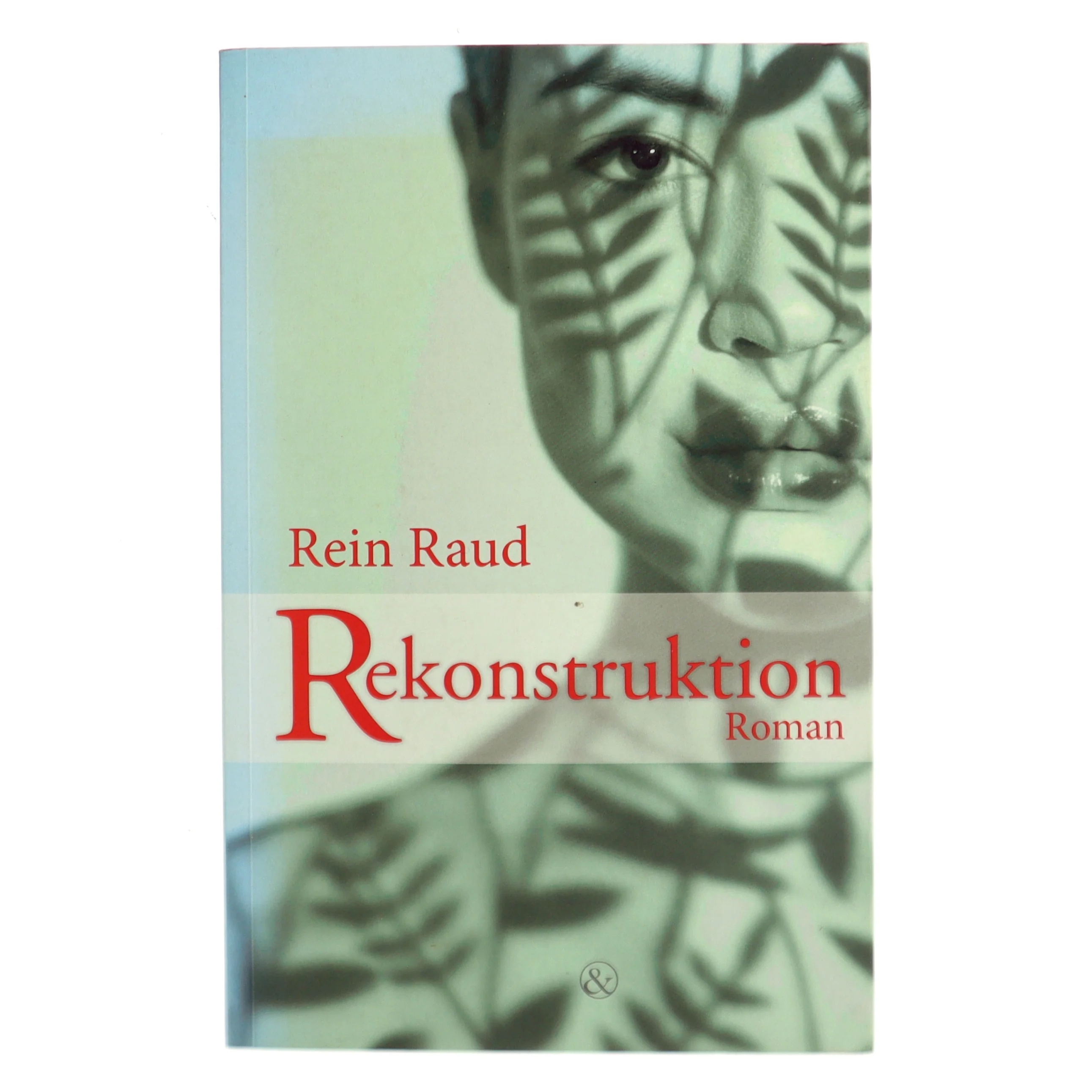Rekonstruktion af Rein Raud (f. 1961) (Bog)