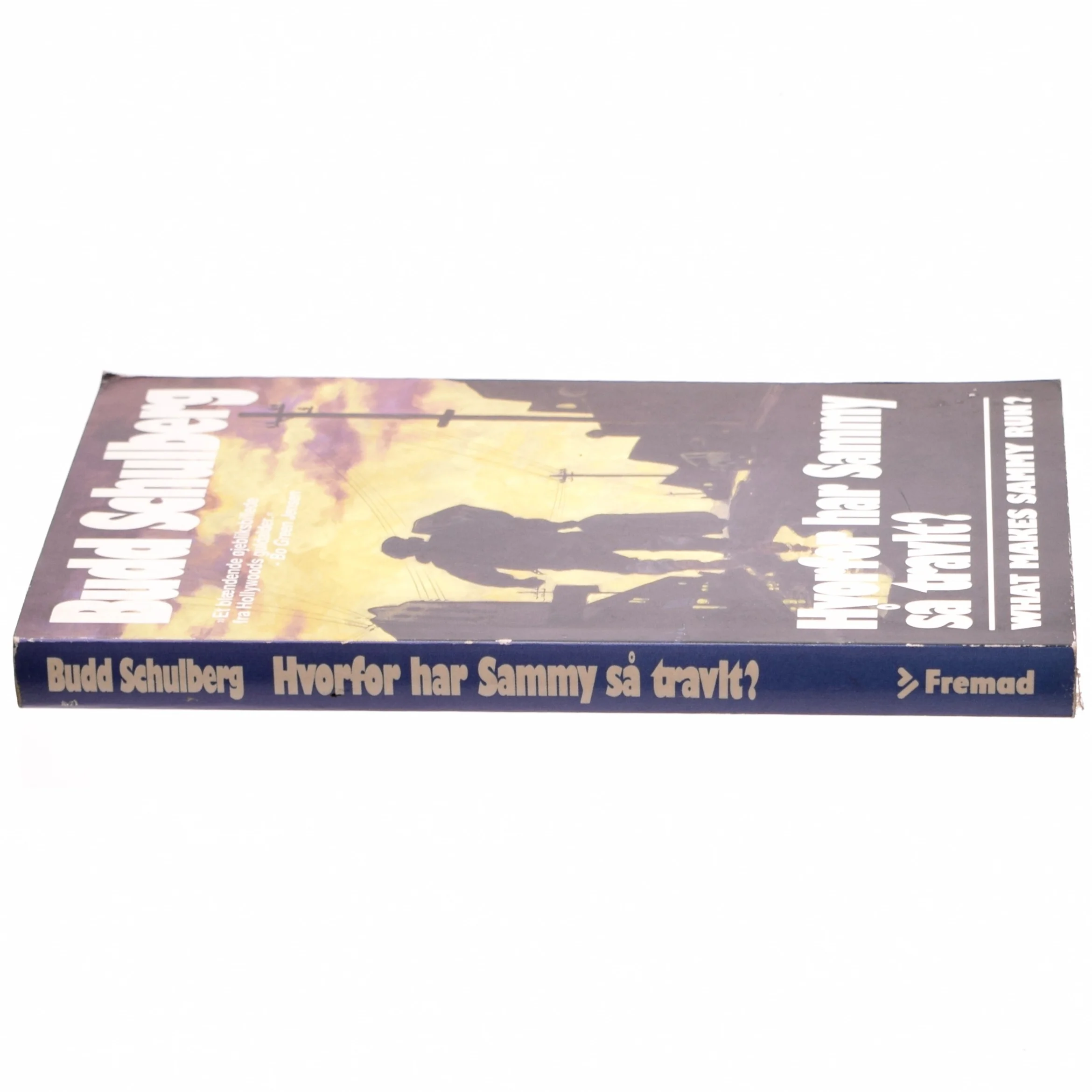 Hvorofro har Sammy så travlt? af Budd Schulberg (bog)