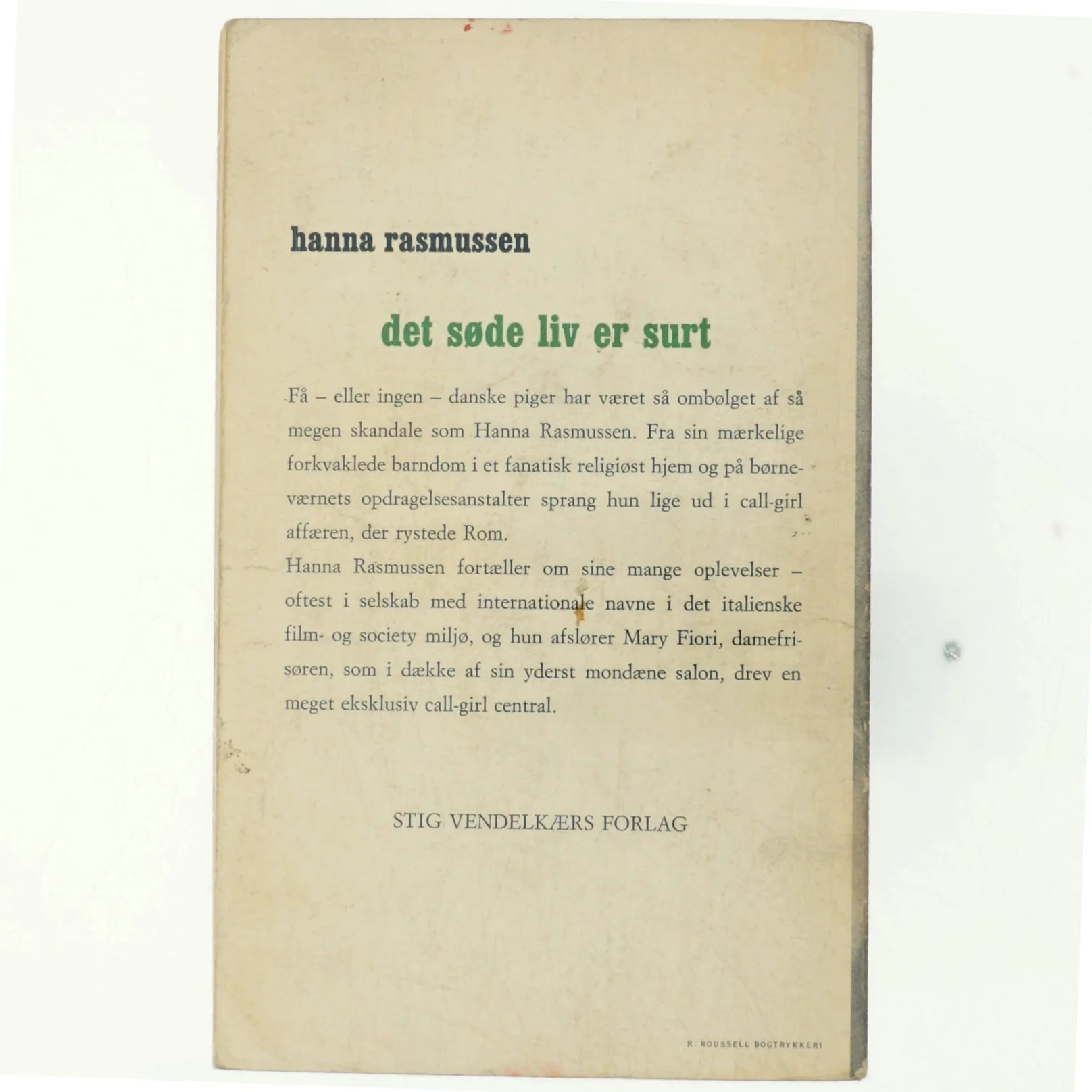 Det søde liv er surt af Hanna Rasmussen (bog)