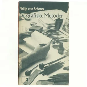De grafiske metoder af Philip von Schantz (bog)