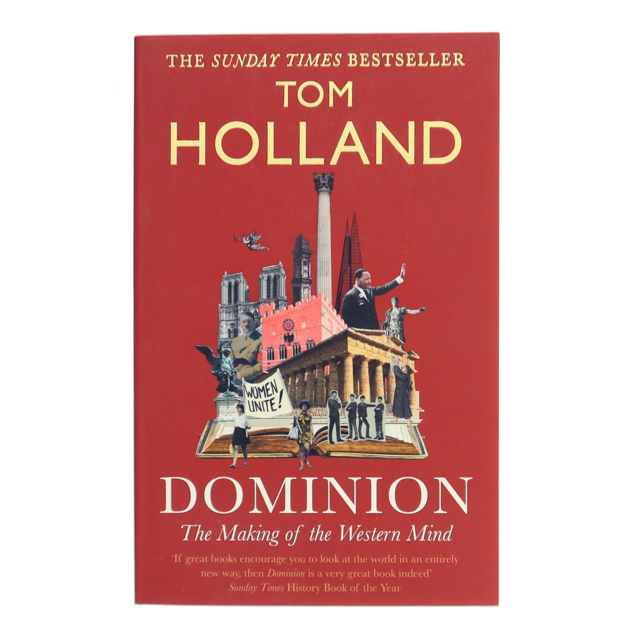 Dominion : the making of the western mind af Tom Holland (Bog)