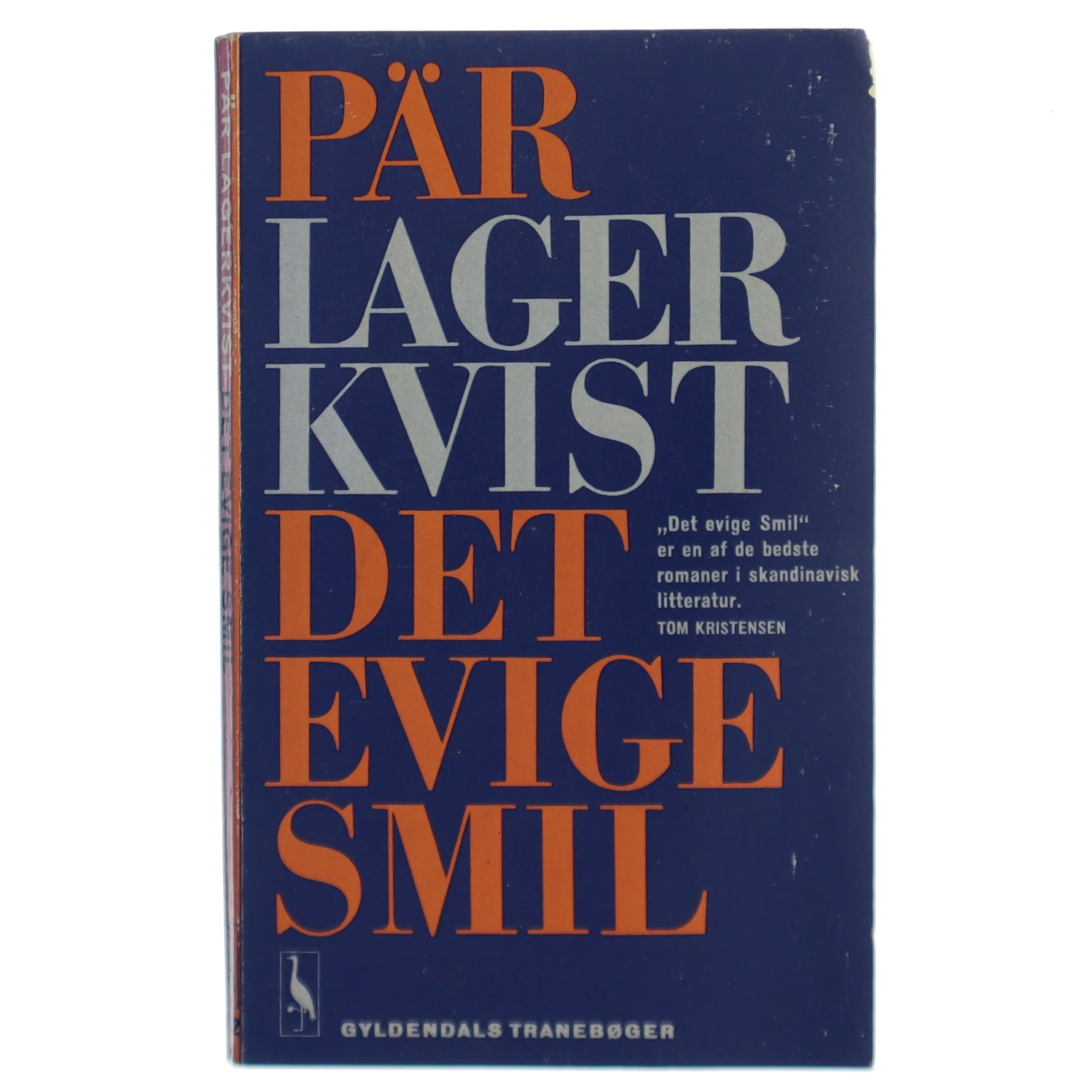 Pär Lagerkvist: Det evieg smil