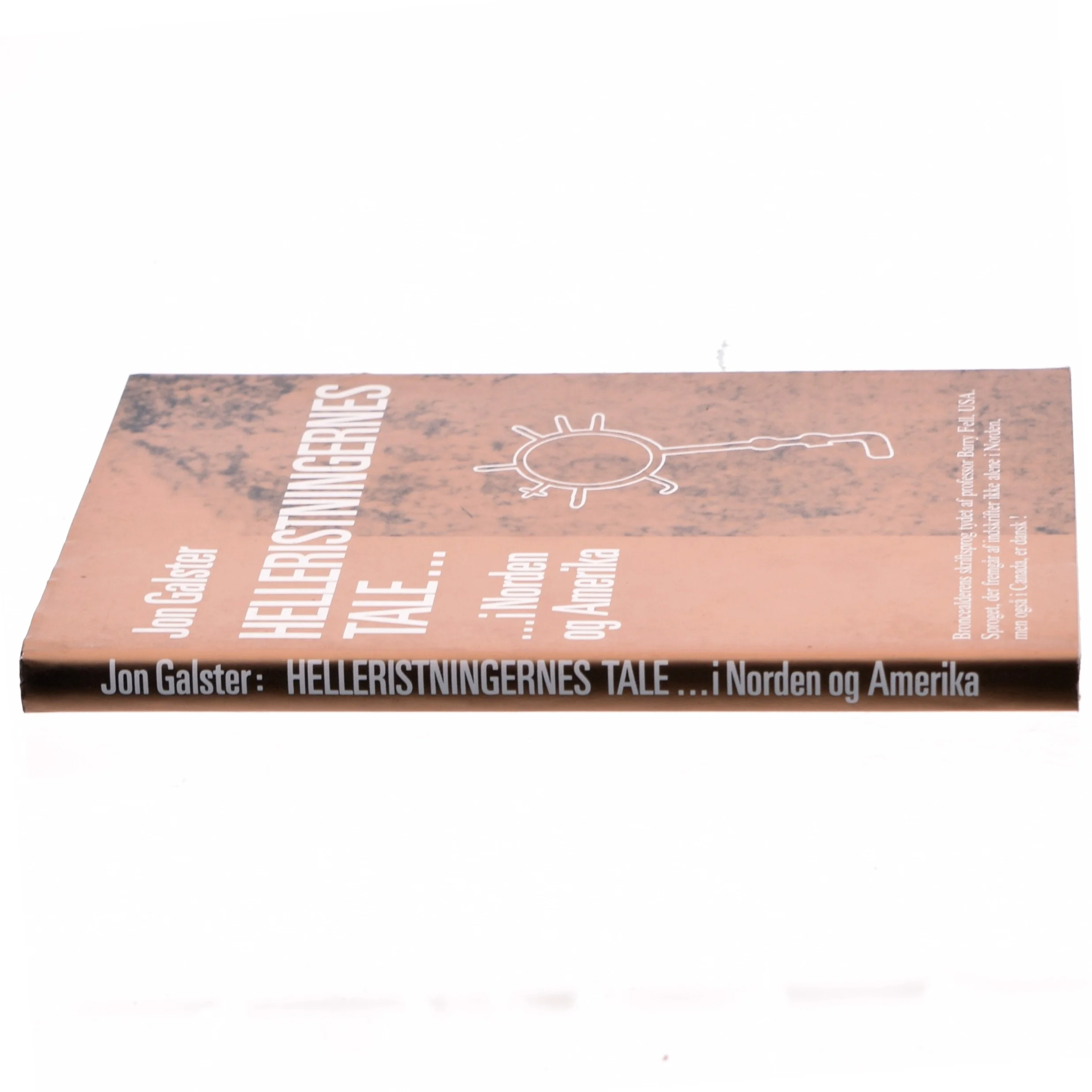 Helleristningernes tale....af Jon Galster (bog)