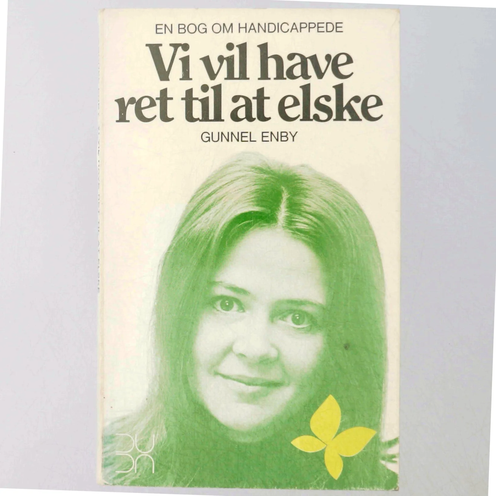 Gunnel Enby: Vi vil have ret til at elske