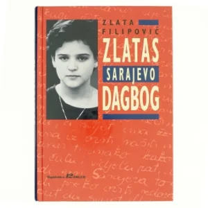 Zlatas Sarajevo dagbog af Zlata Filipovic (bog)