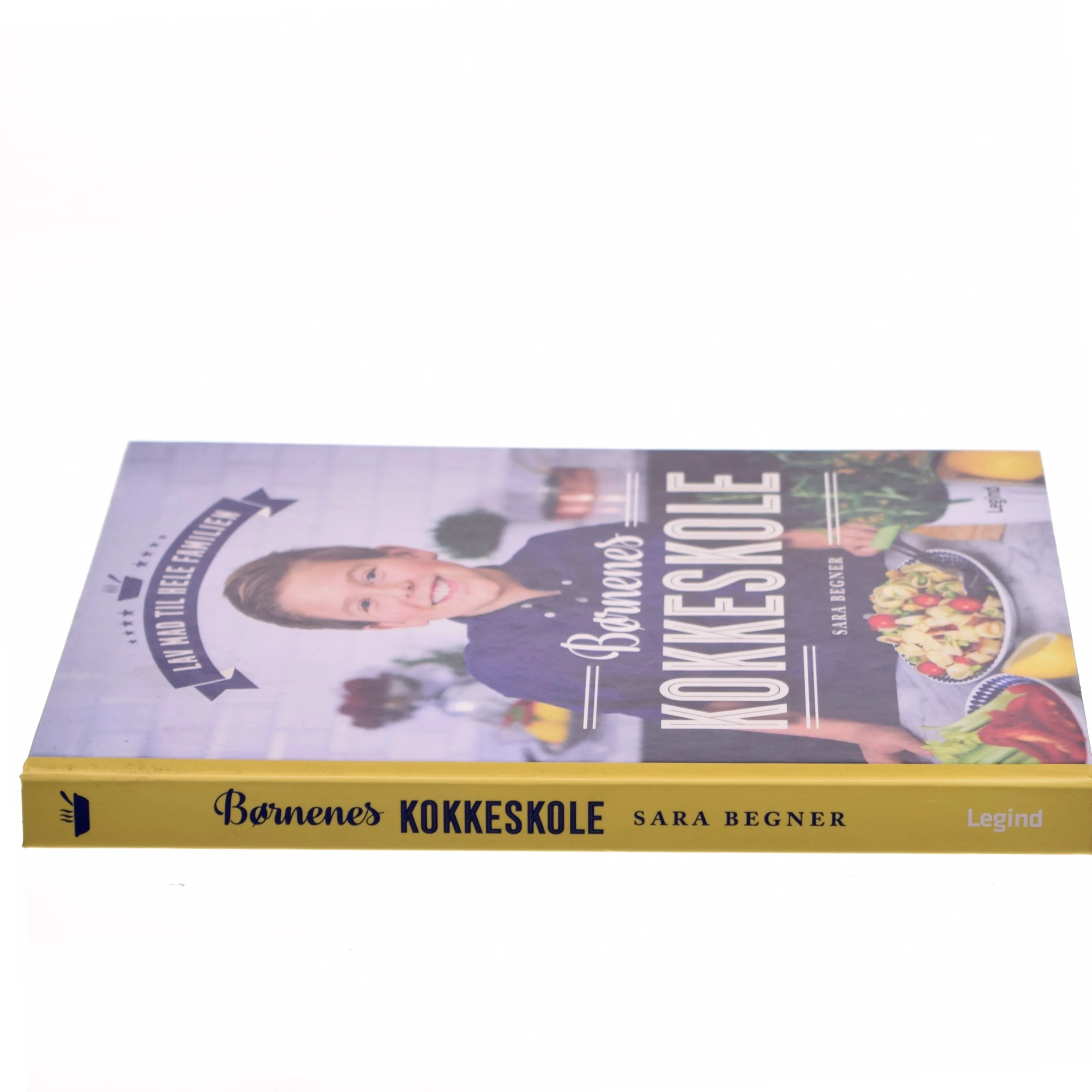 Børnenes kokkeskole : lav mad til hele familien af Sara Begner (Bog)