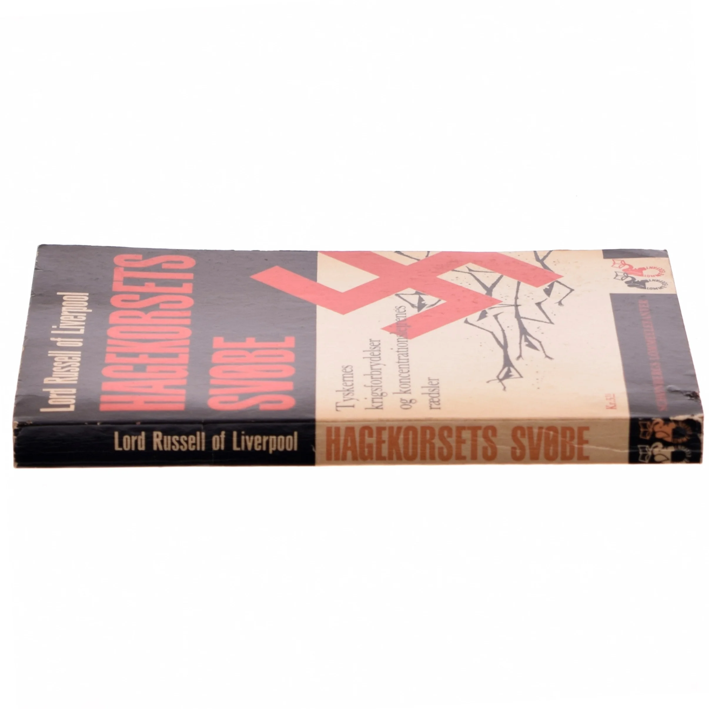 Lord Russel af Liverpool: Hagekorsets svøbe