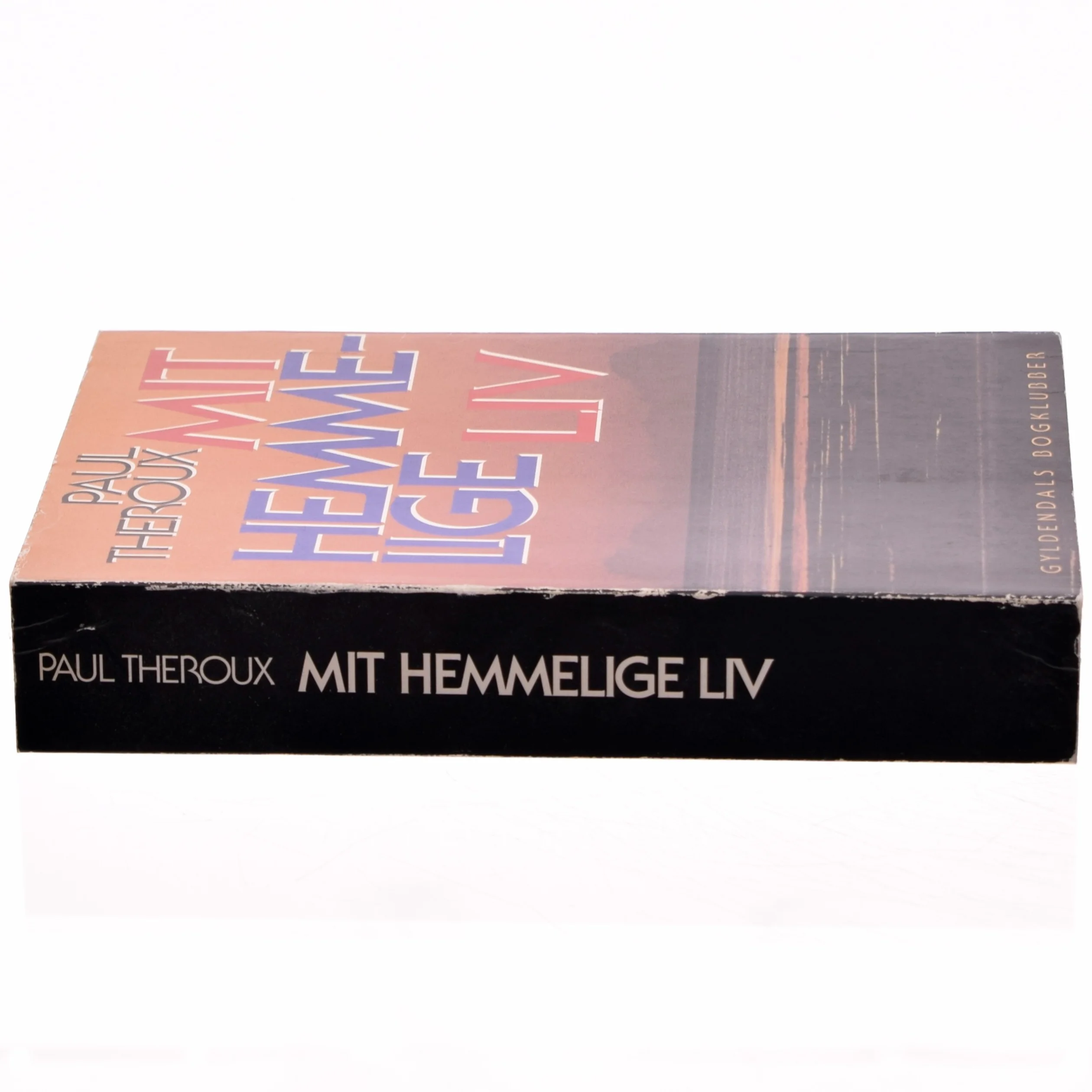 Mit hemmelige liv af Paul Theroux (bog)