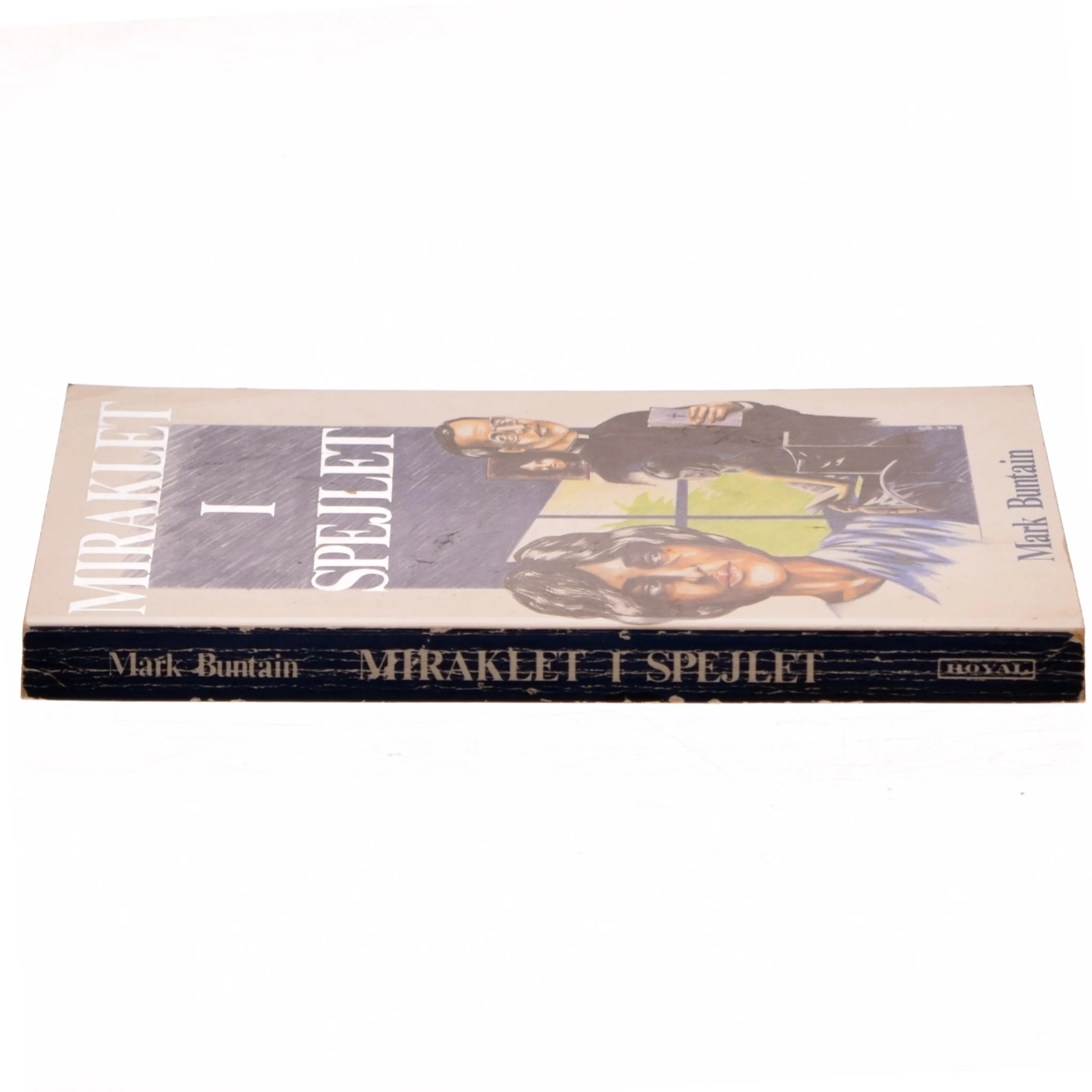 Miraklet I Spejlet af Mark Buntain (Bog)