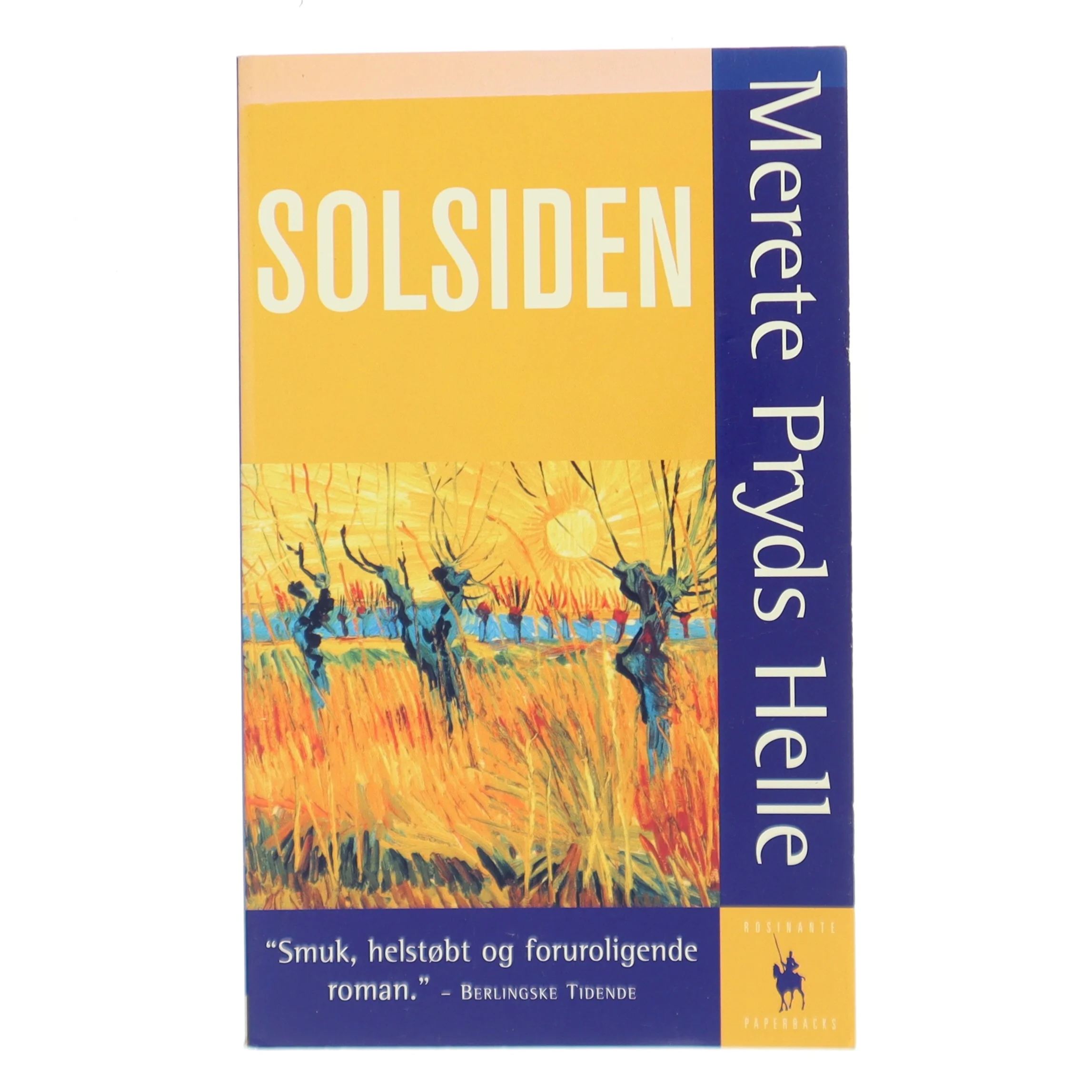 Solsiden : roman af Merete Pryds Helle (Bog)
