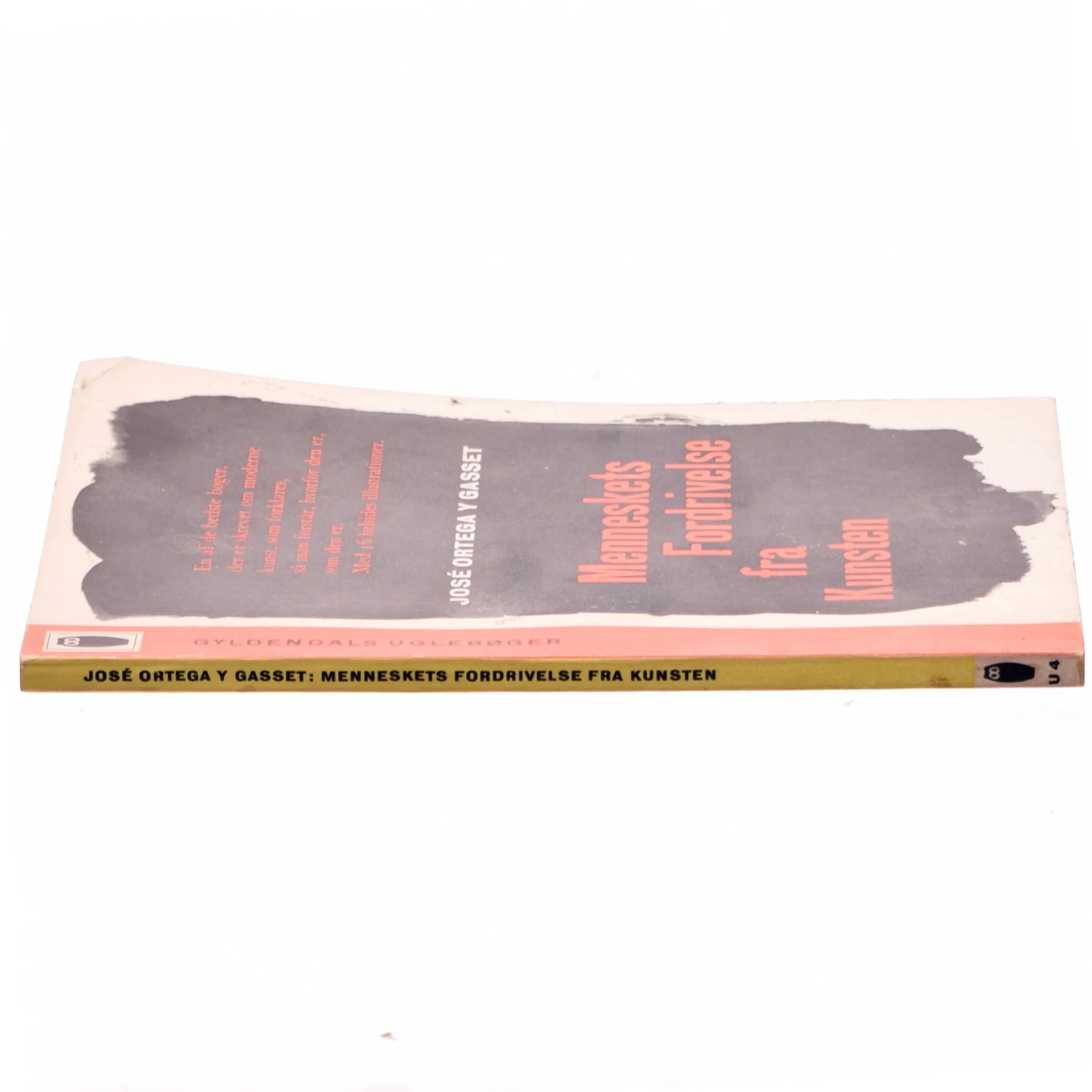 Menneskets fordrivelse fra Kunsten af Jose Ortega y Gasset (bog)