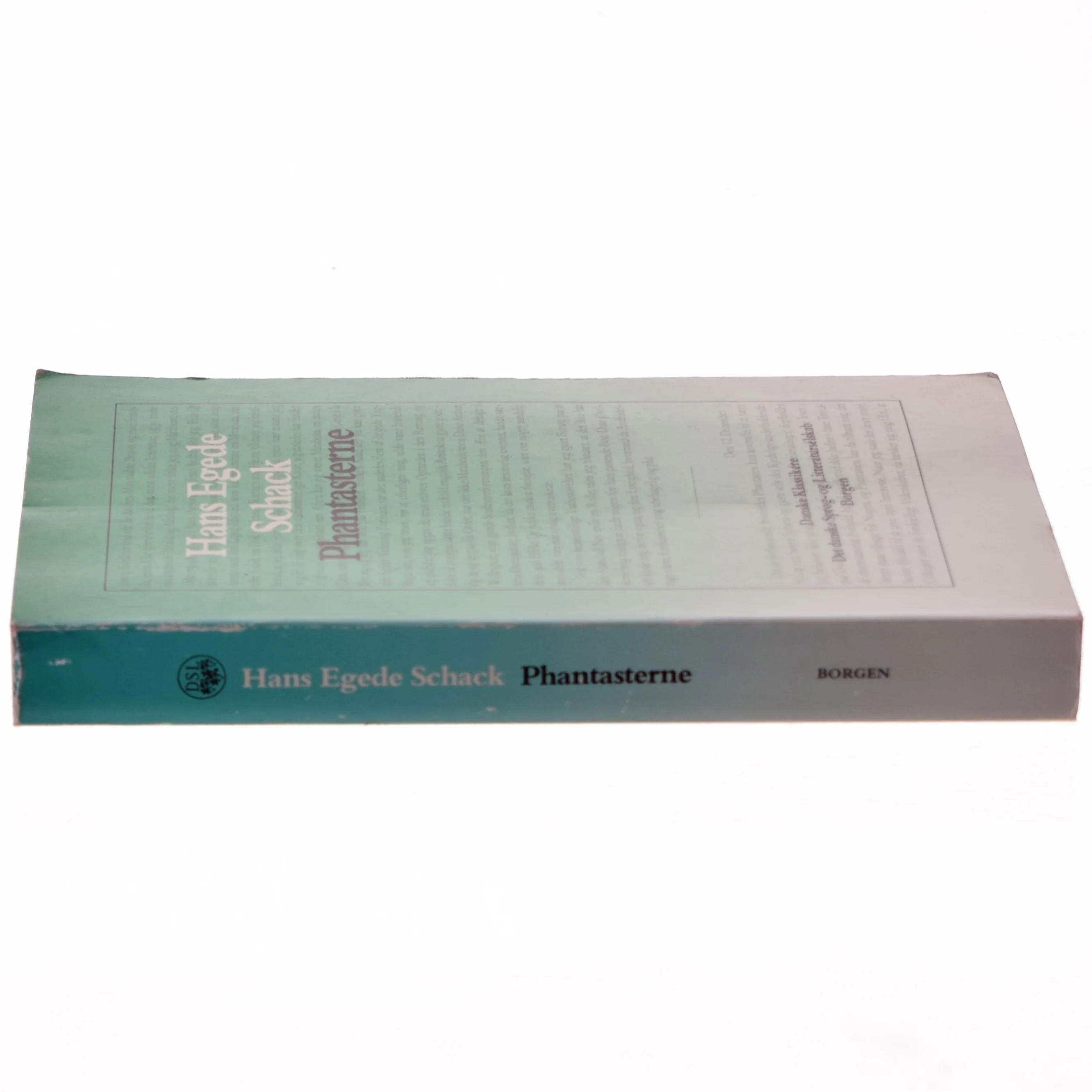 Hans Egede Schack: Phantasterne