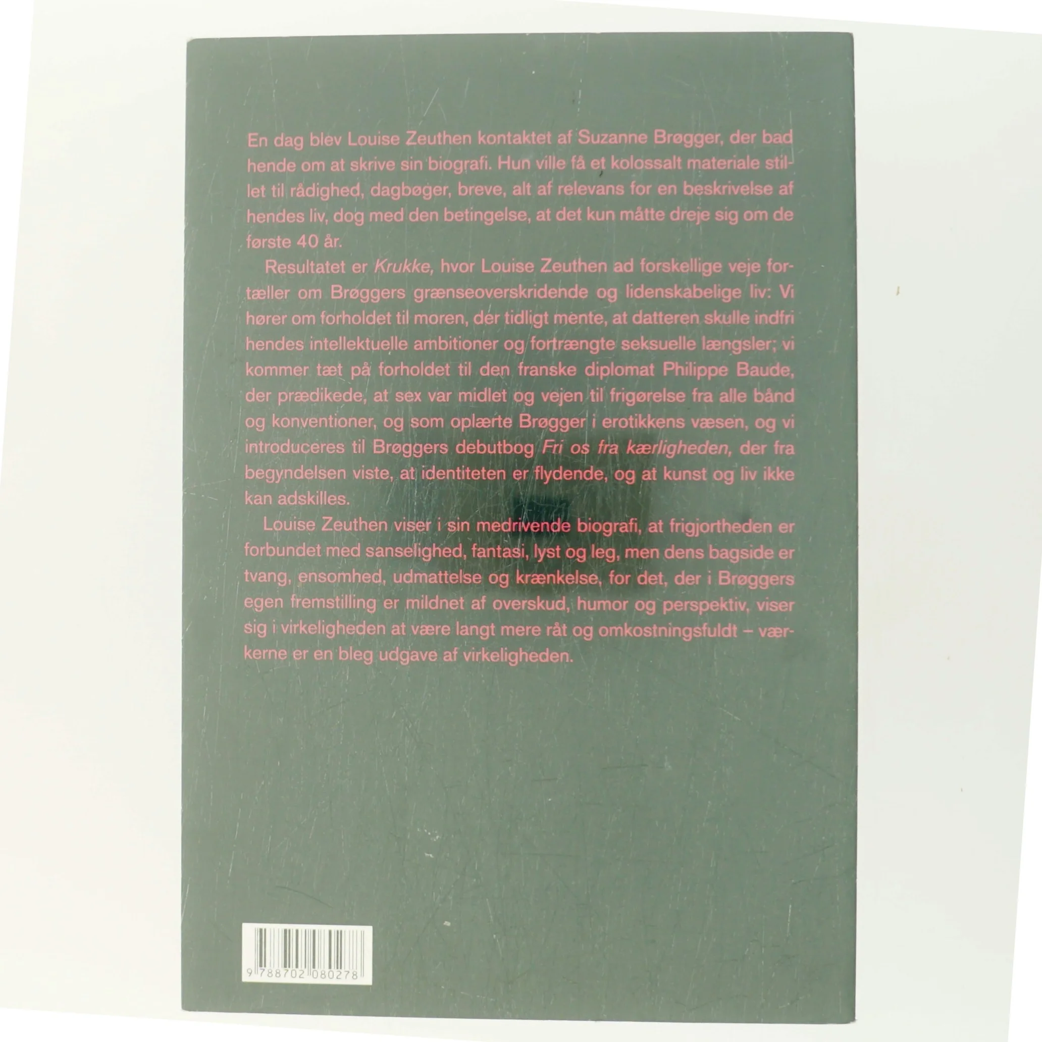 Krukke : en biografi om Suzanne Brøgger af Louise Zeuthen (Bog)