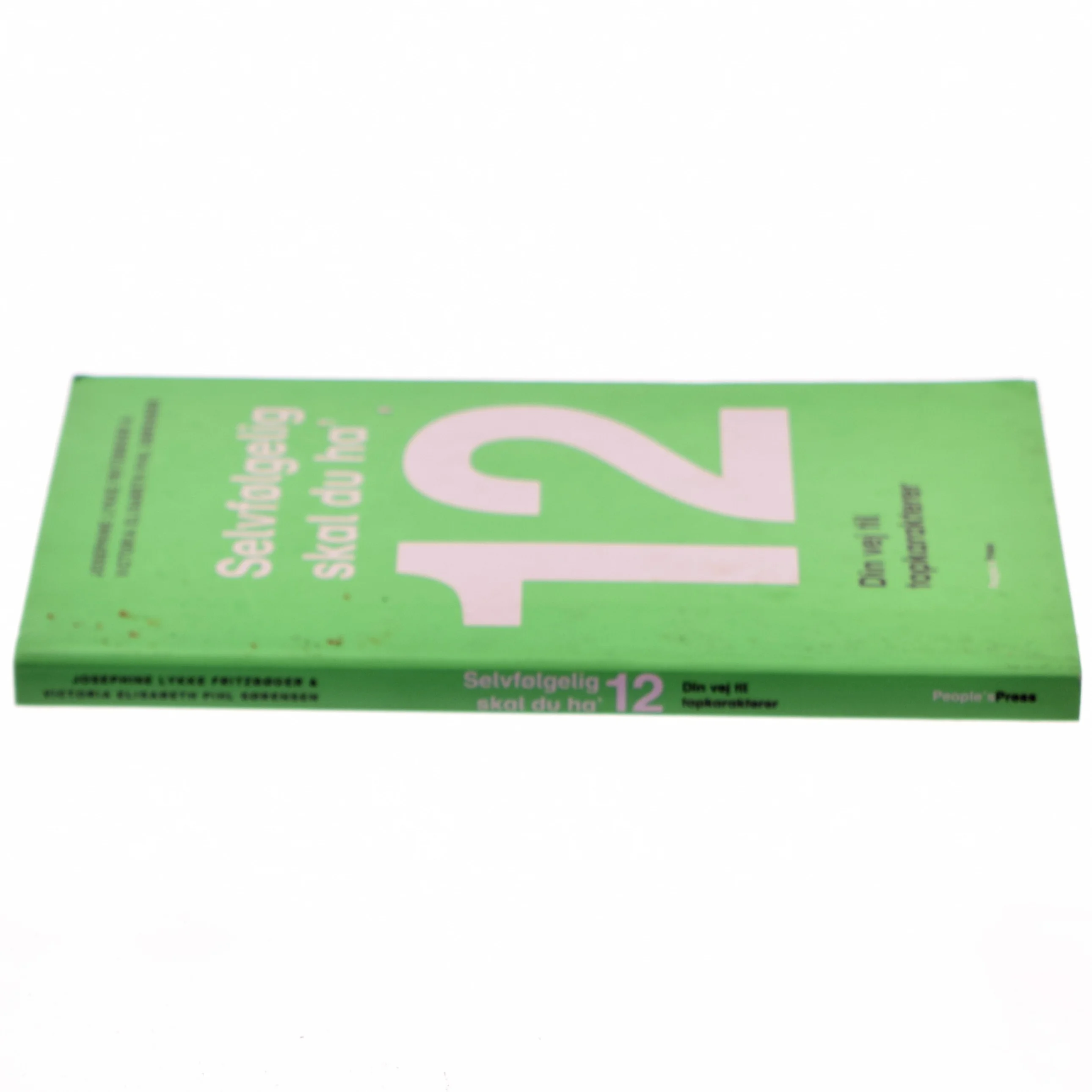 Selvfølgelig skal du ha' 12 af Victoria Elisabeth Pihl Sørensen (f. 1992) (Bog)