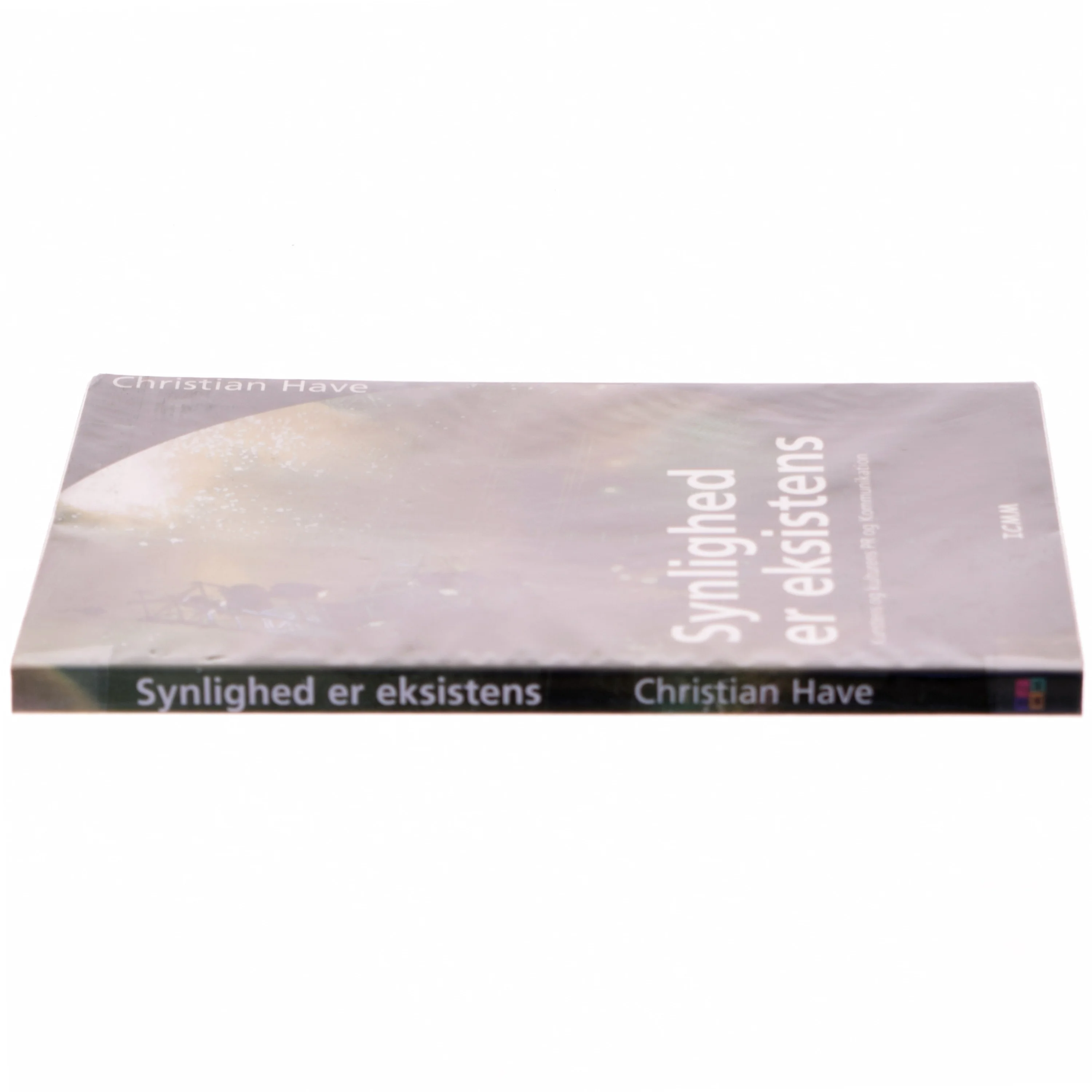 Synlighed er eksistens af Christian Have (Bog)