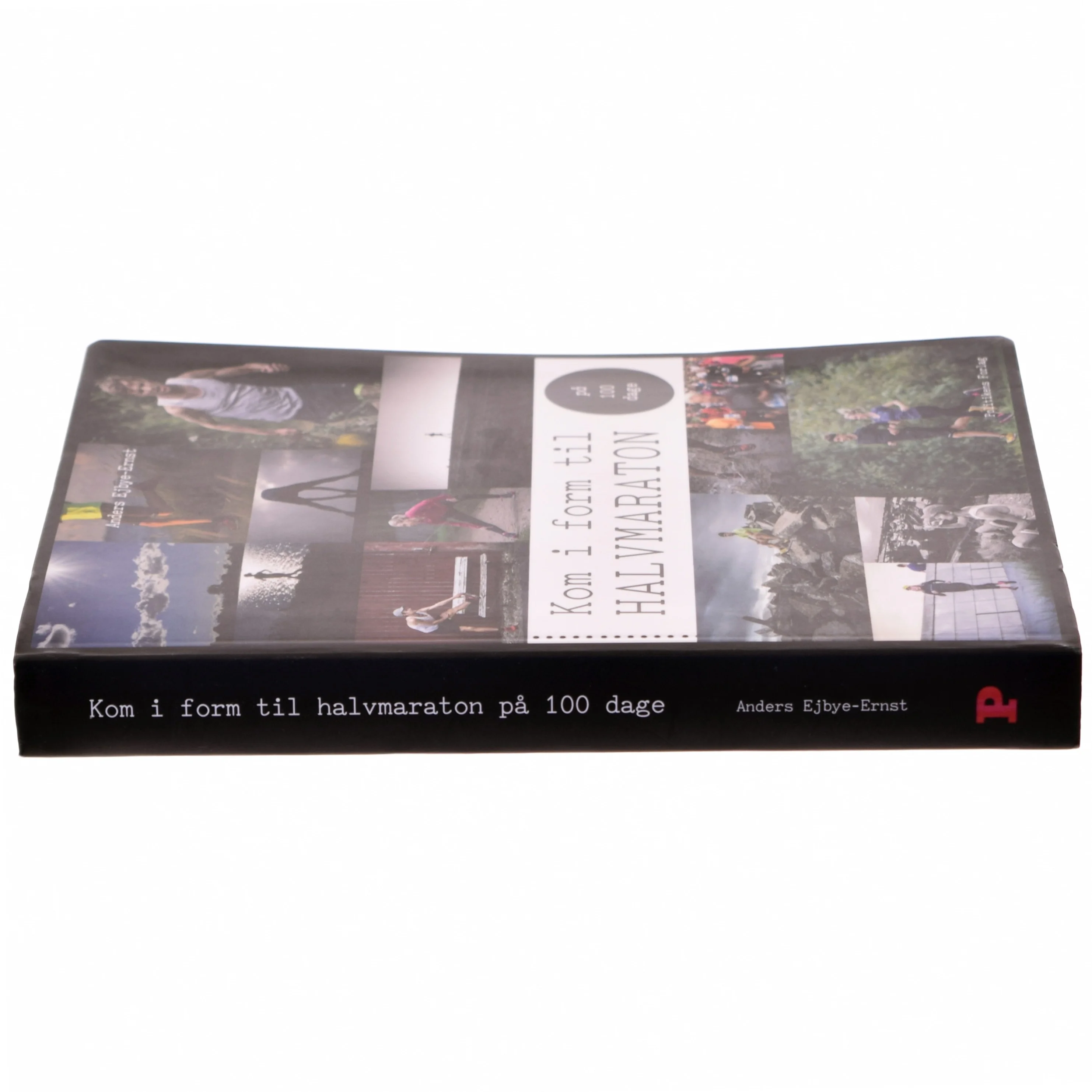 Kom i form til halvmaraton på 100 dage af Anders Ejbye-Ernst (Bog)