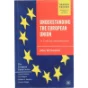 Understanding the European Union af John McCormick (Bog)