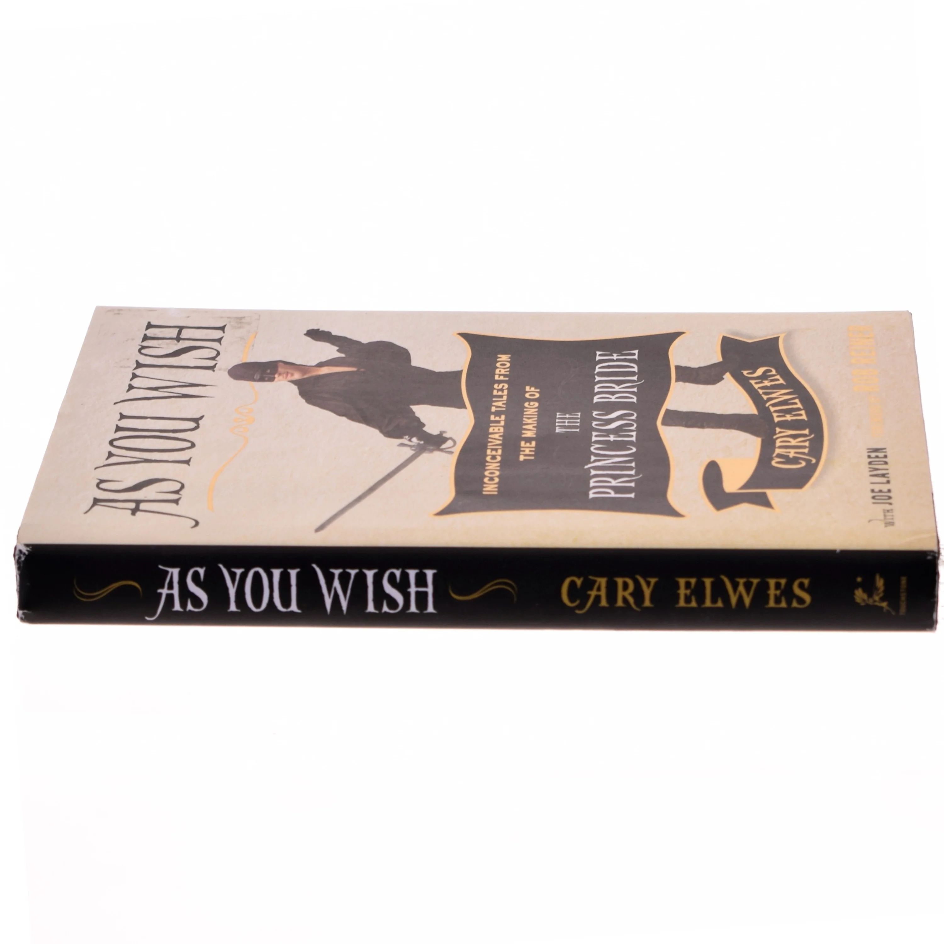 As you wish : Inconceivable tales from the making of The Princess Bride af Cary Elwes (Bog)