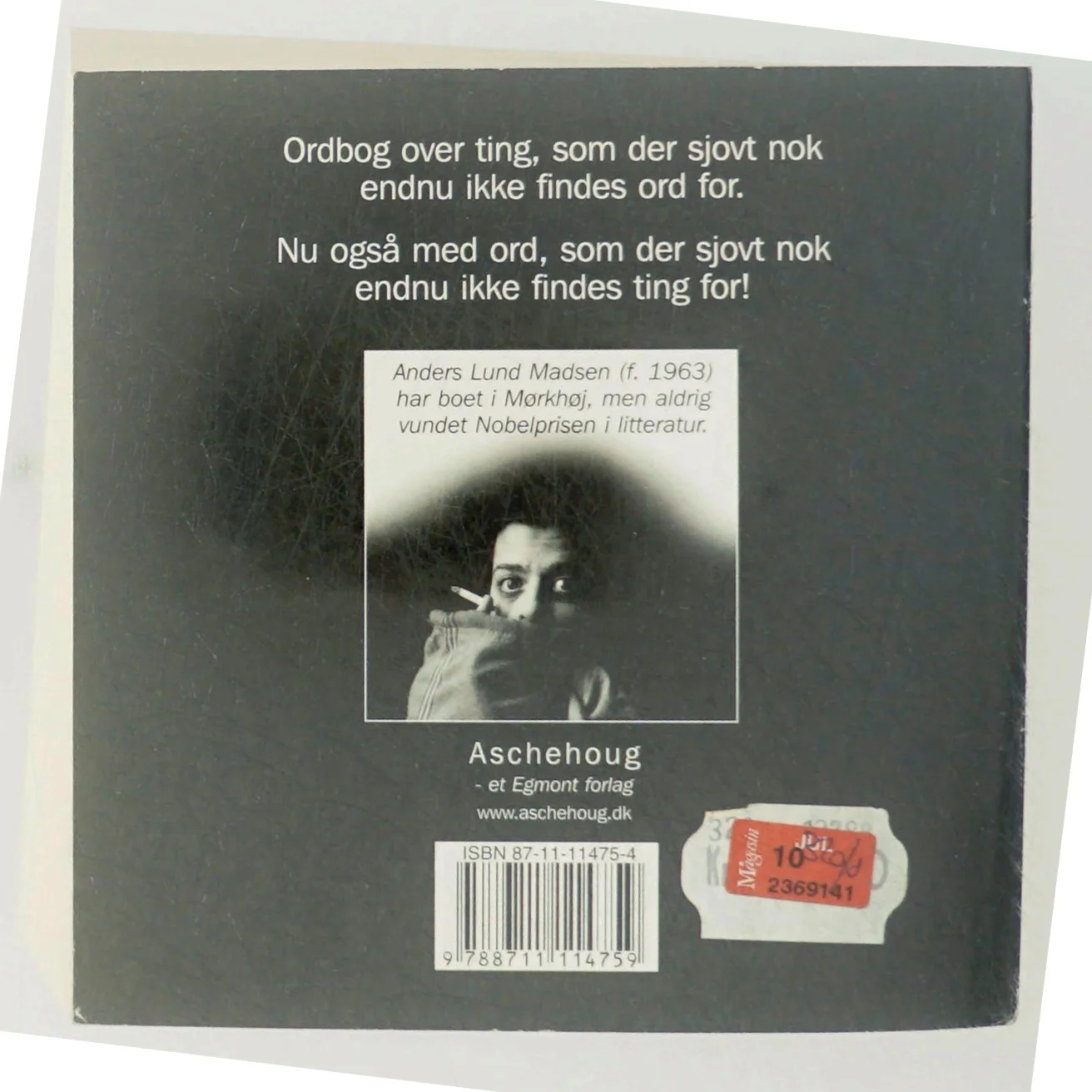 Madsens ÆØÅ : ordbog over ting, som der sjovt nok endnu ikke findes ord for : nu også med ord, som der sjovt nok endnu ikke findes ting for! af Anders Lund Madsen (Bog)