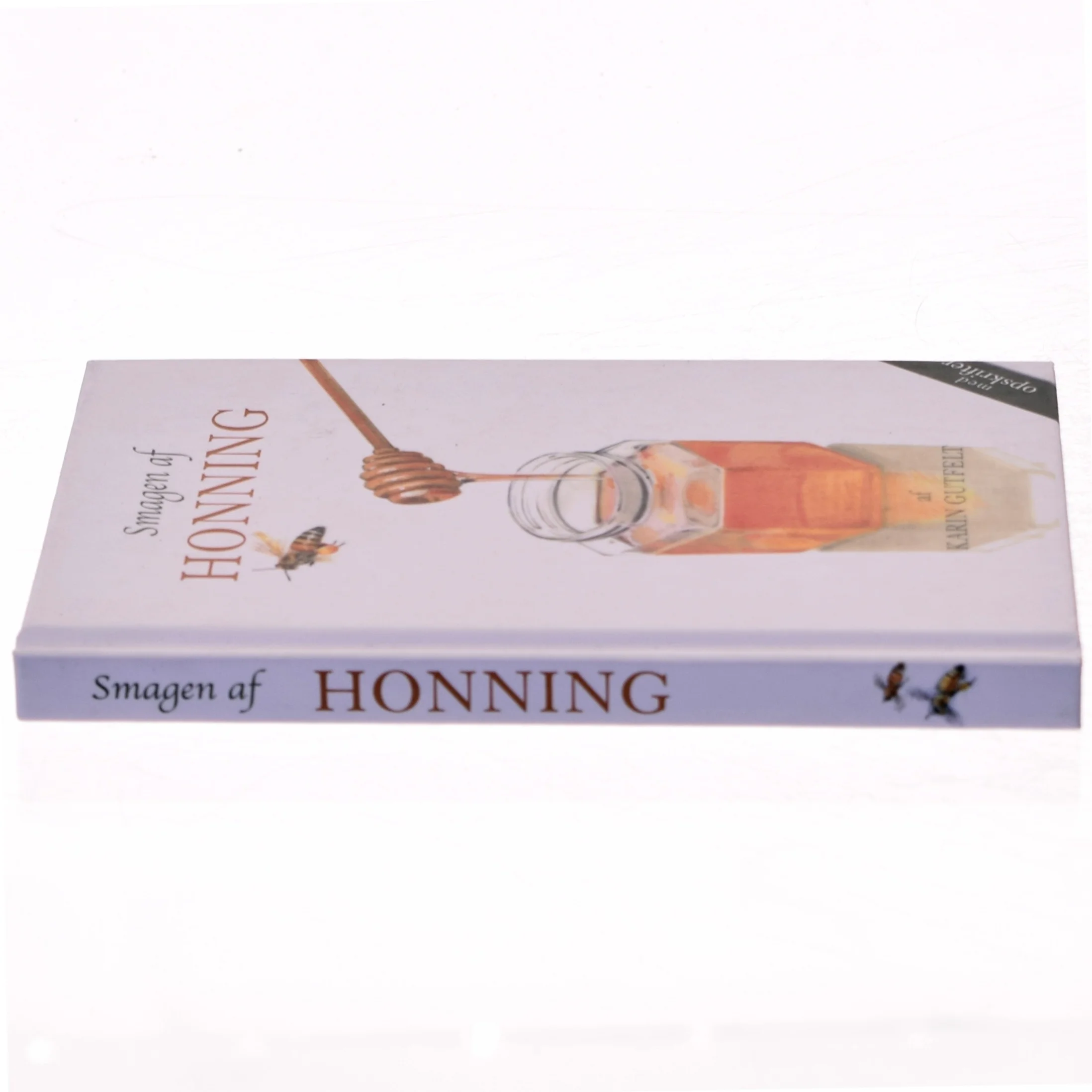 Smagen af honning af Karin Gutfelt (f. 1963) (Bog)