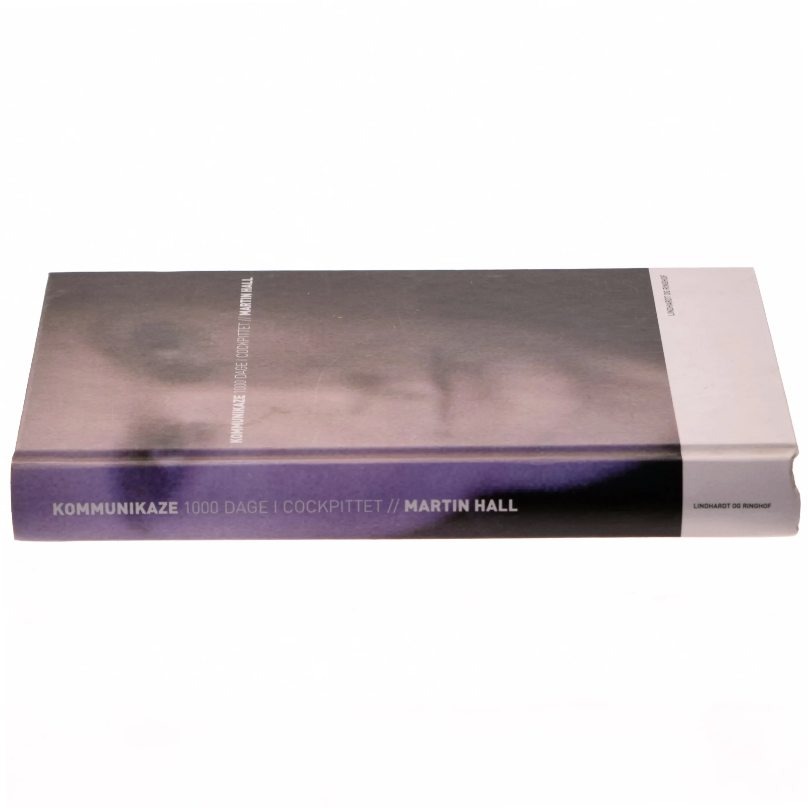 Kommunikaze 1000 dage i cockpittet af Martin Hall (Bog)