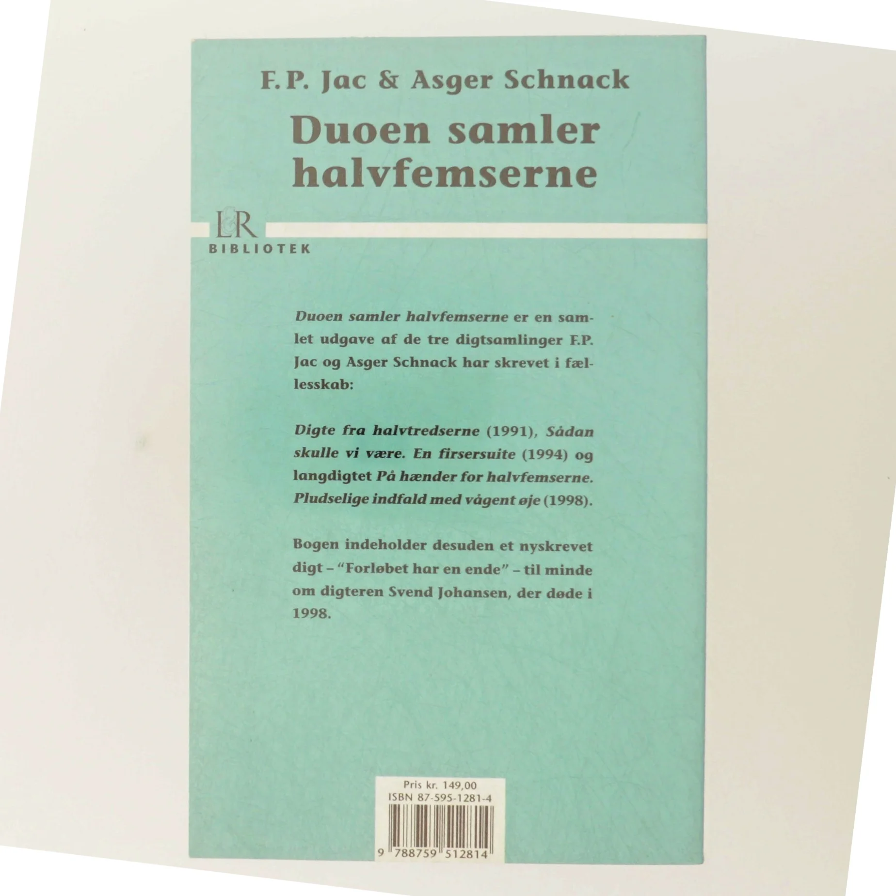 Duoen samler halvfemserne af F. P. Jac, Asger Schnack (Bog)