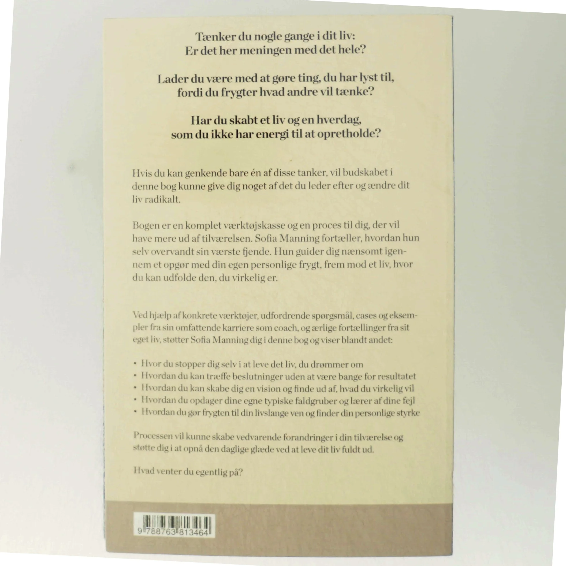 Hvad venter du egentlig på? : sådan vender du din frygt til personlig styrke af Sofia Manning (Bog)