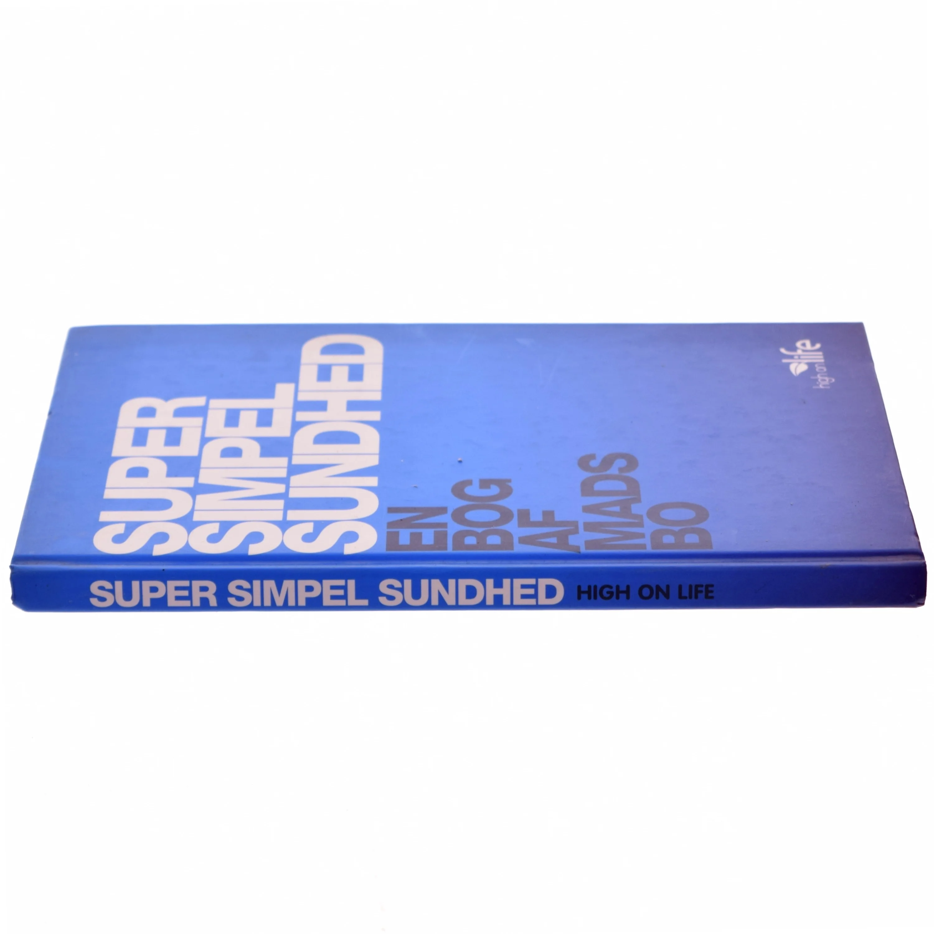 Super simpel sundhed af Mads Bo (Bog)