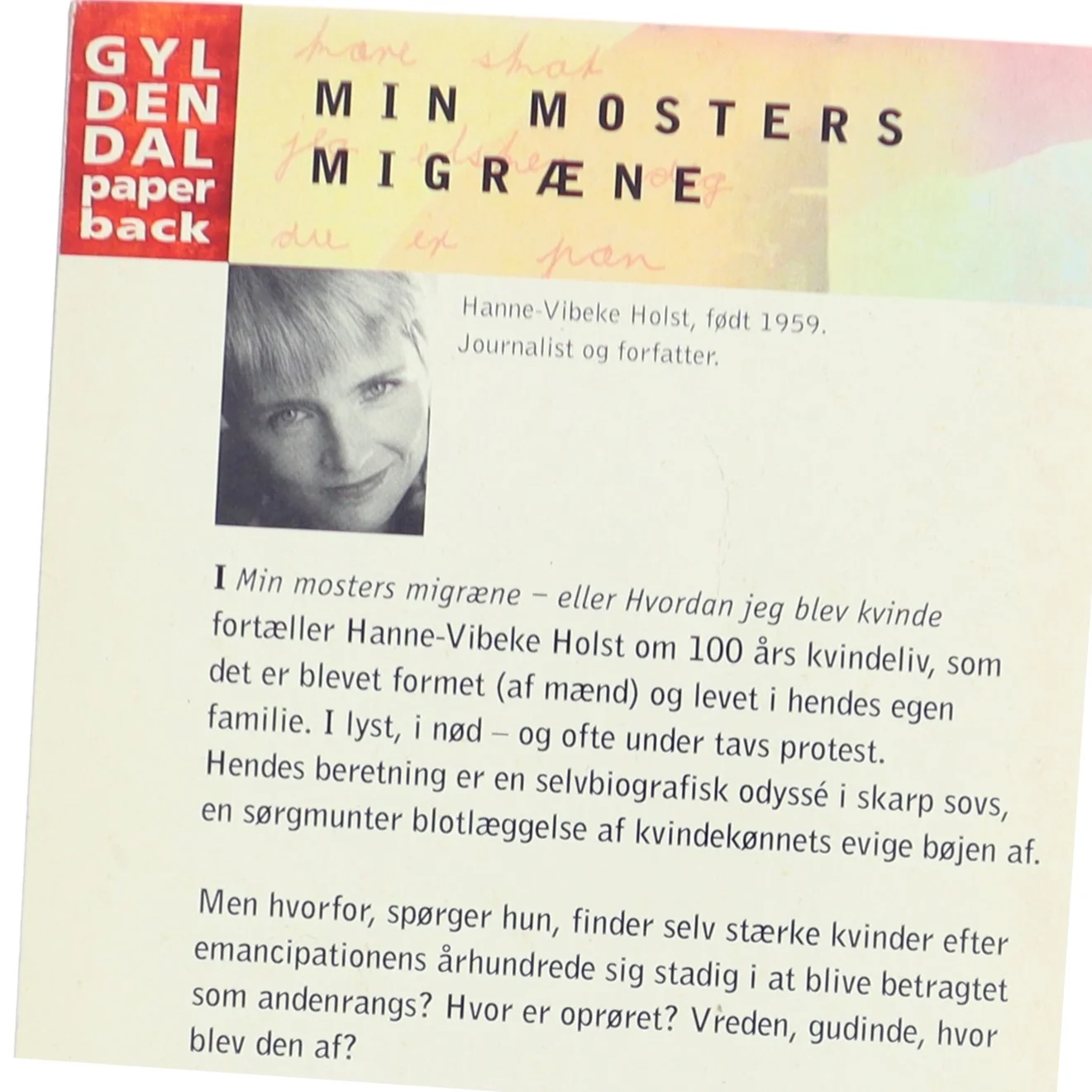 Min mosters migræne af Hanne-Vibeke Holst (Bog)
