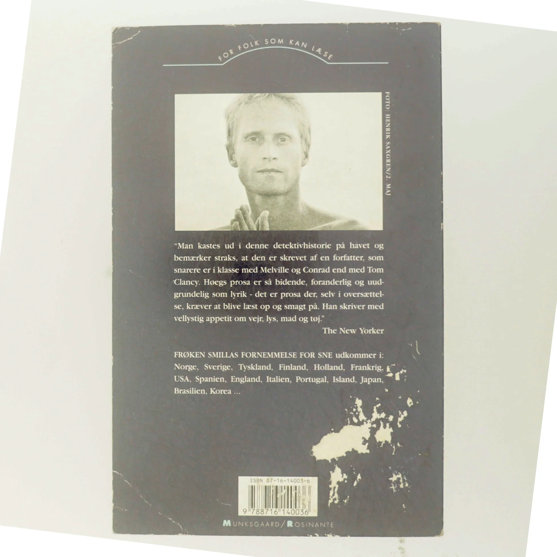 Frøken Smillas fornemmelse for sne af Peter Høeg, Peter Høeg (Bog)