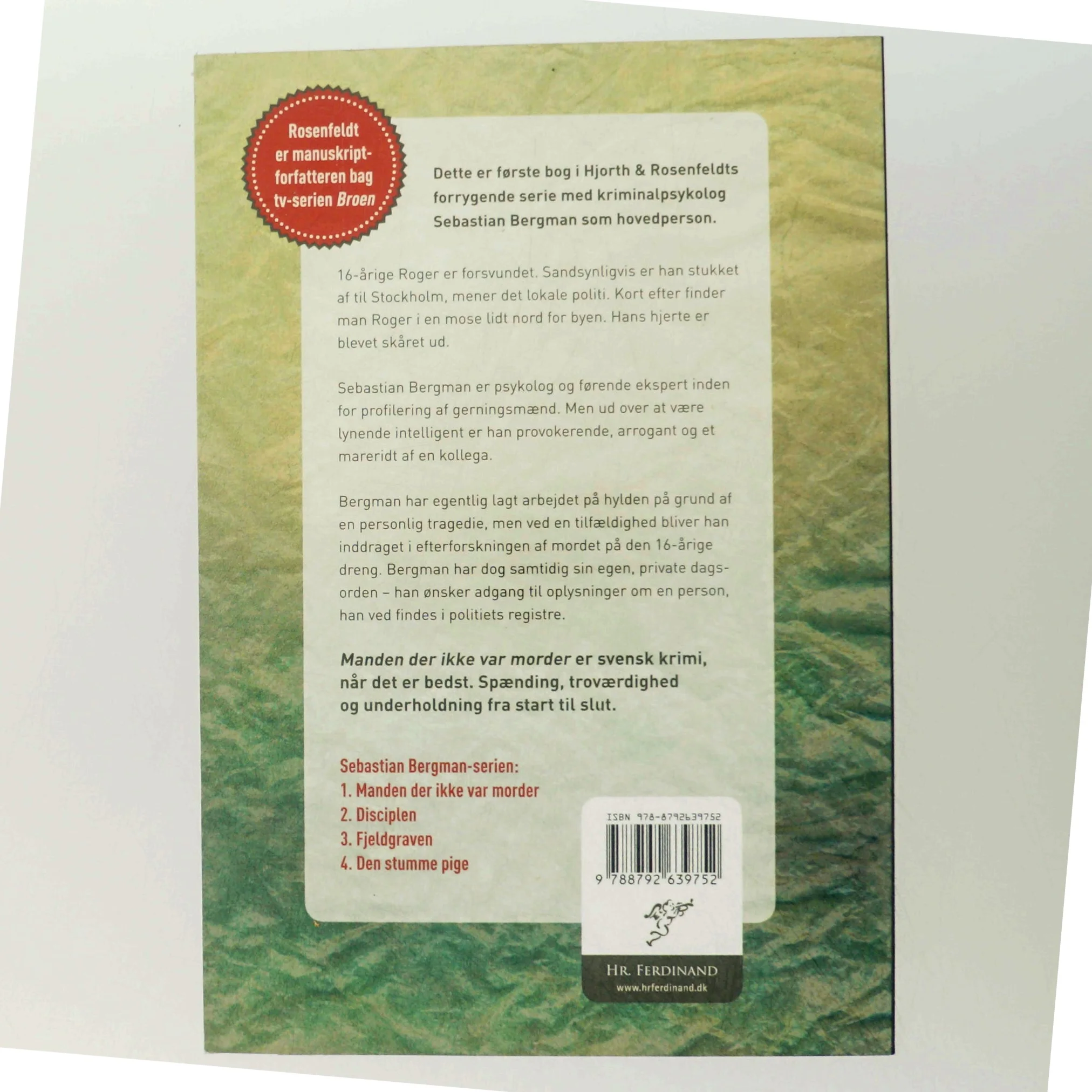 Manden der ikke var morder af Michael Hjorth (f. 1963-05-13), Hans Rosenfeldt (Bog)