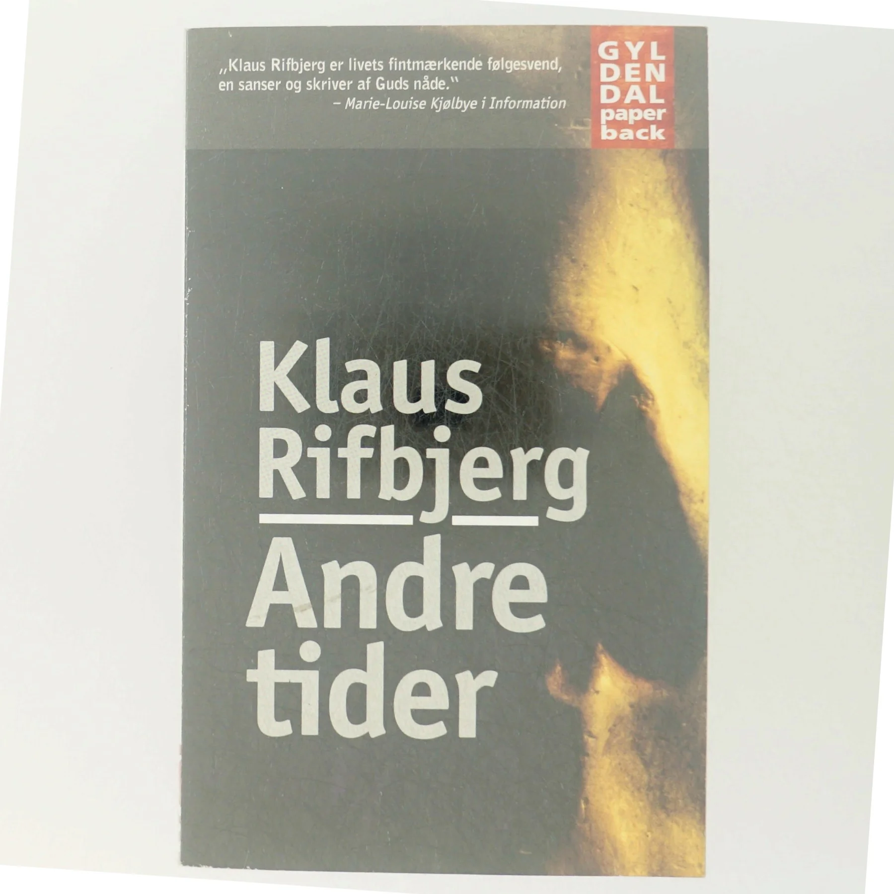 Andre tider : noveller af Klaus Rifbjerg (Bog)