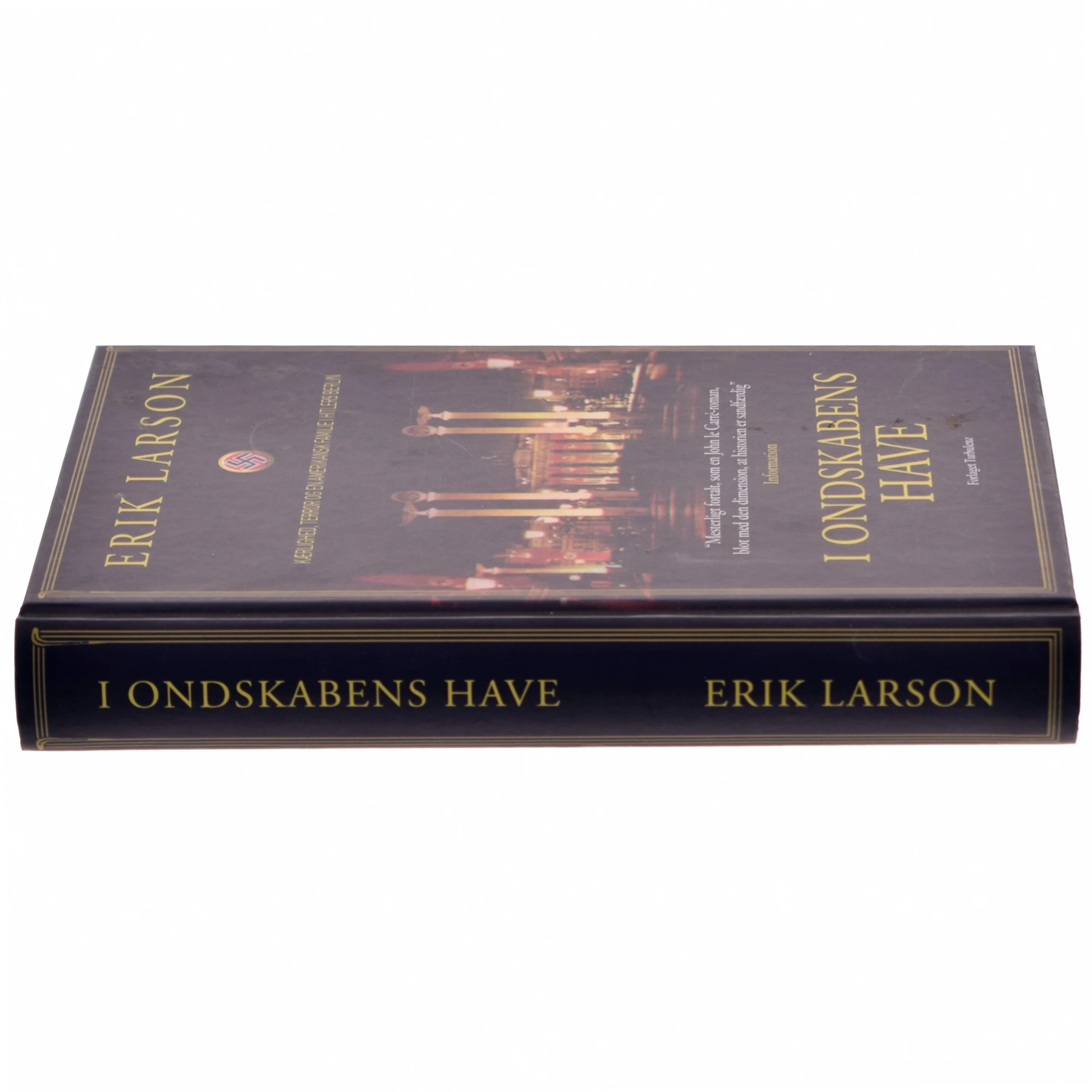 I ondskabens have af Erik Larson (Bog)
