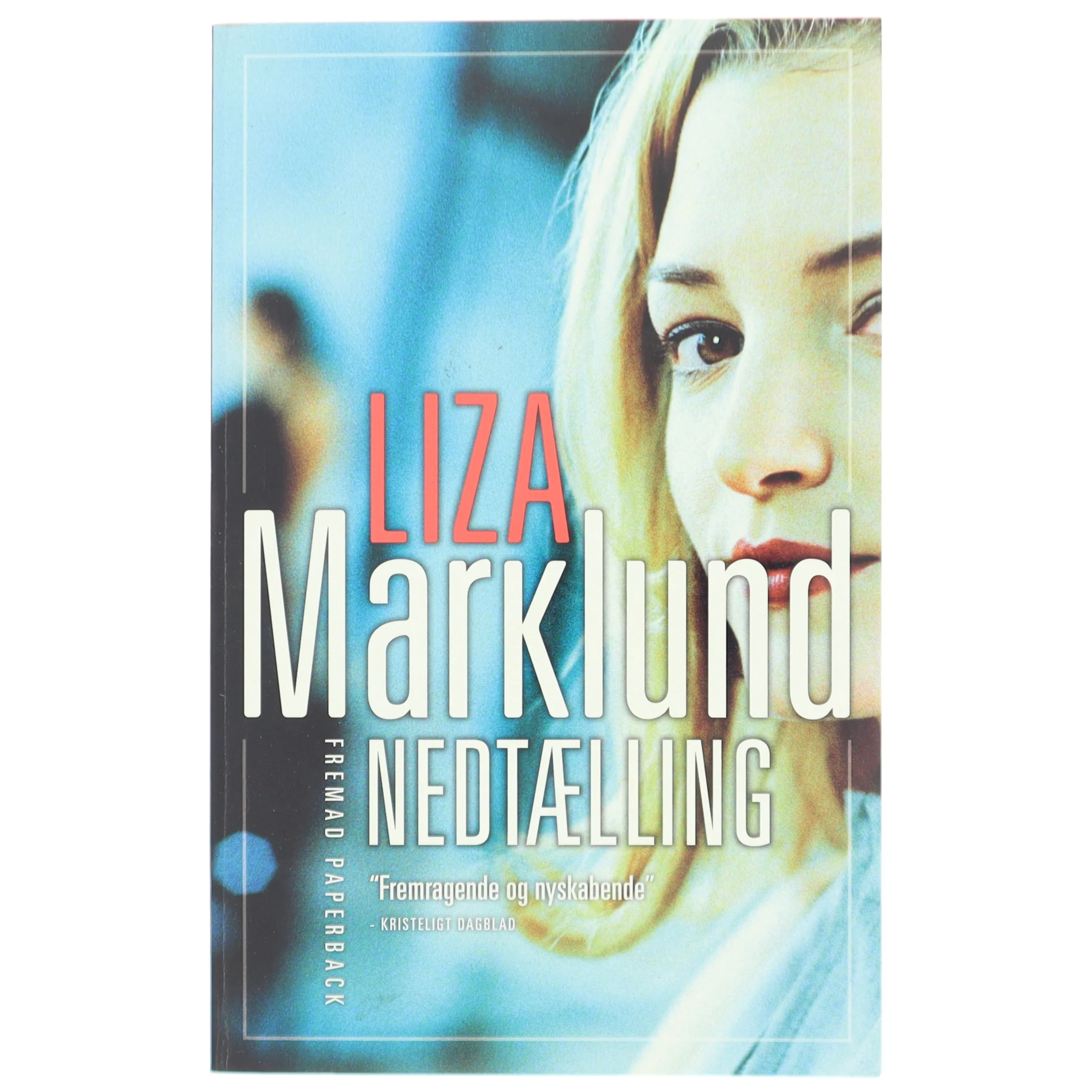Nedtælling af Liza Marklund (Bog)