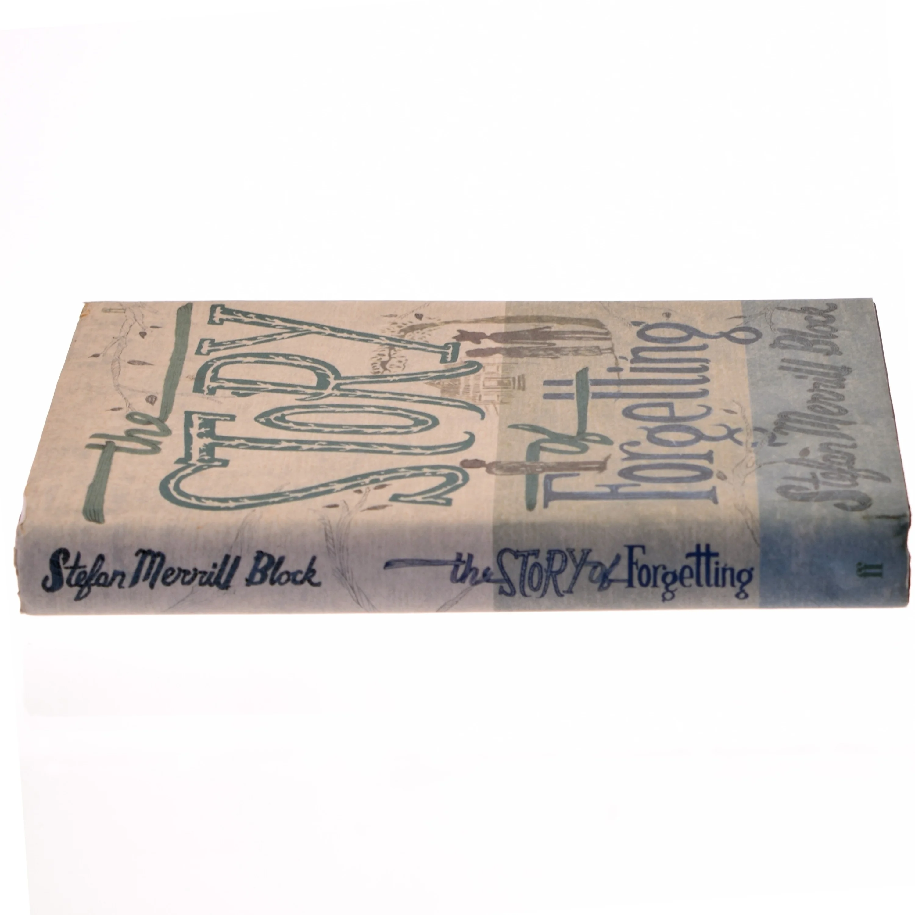 The story of forgetting : a novel af Stefan Merrill Block (Bog)