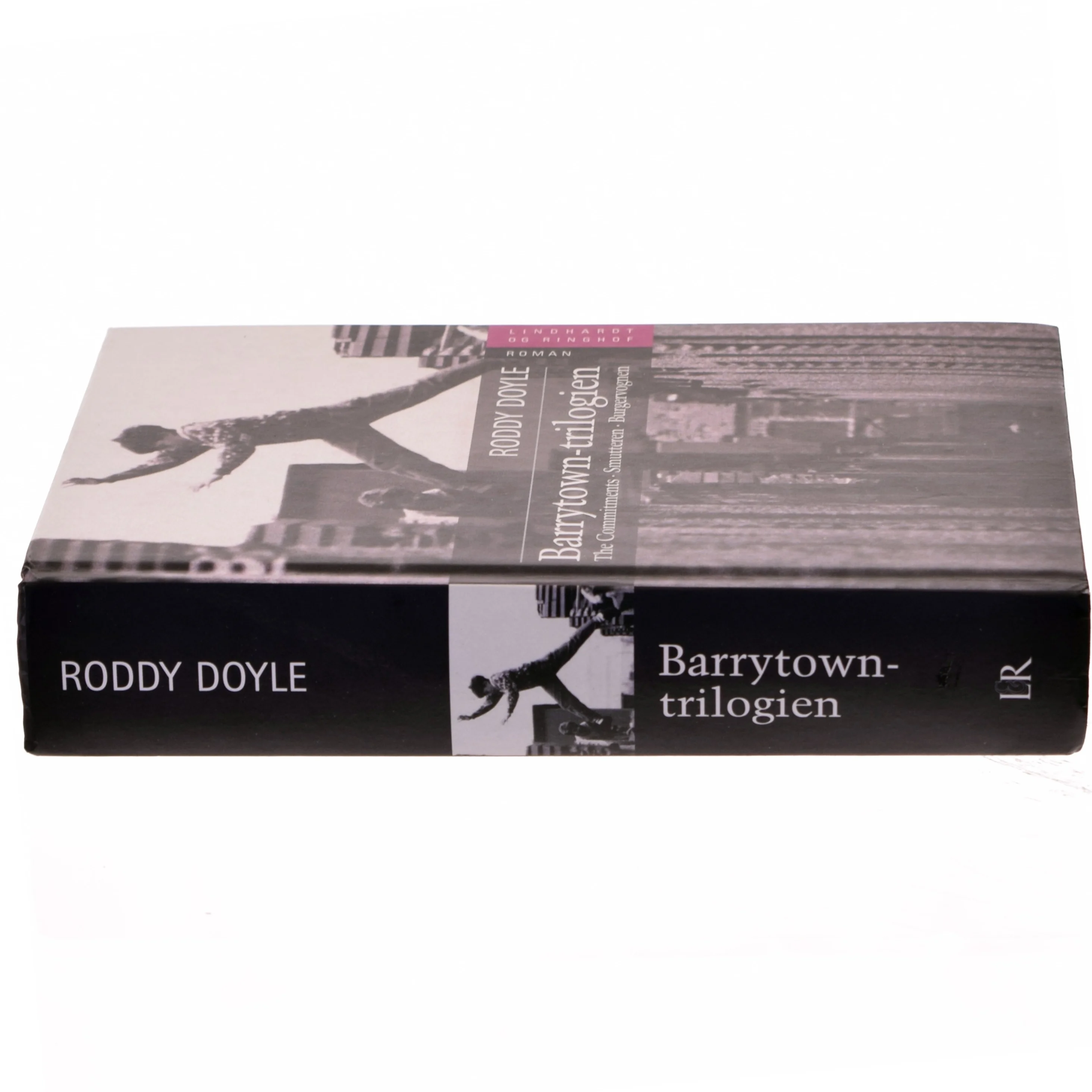 Barrytown-trilogien : The Commitments, Smutteren, Burgervognen af Roddy Doyle (Bog)
