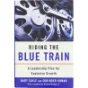 Riding the Blue Train af Bart Sayle, Surinder Kumar (Bog)