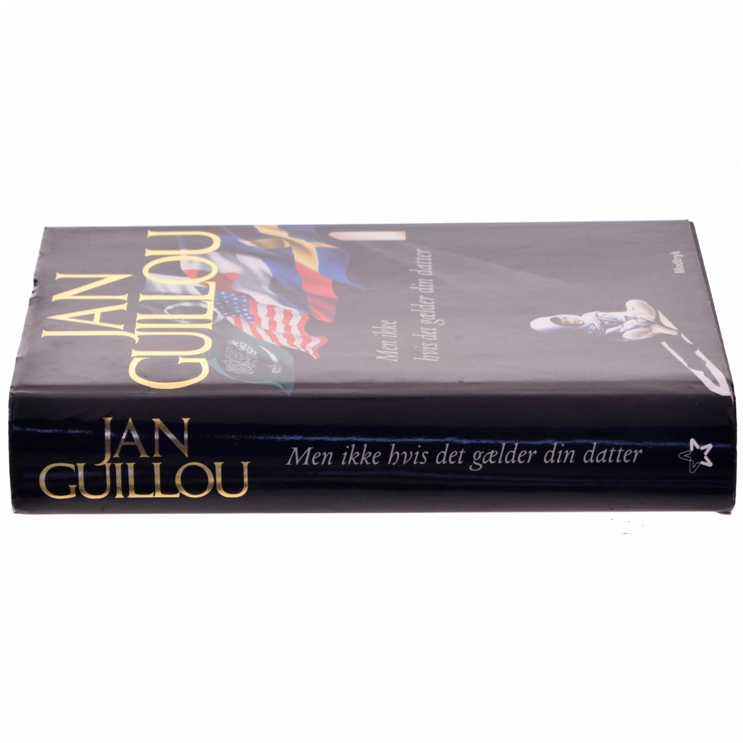 Men ikke hvis det gælder din datter af Jan Guillou (Bog)