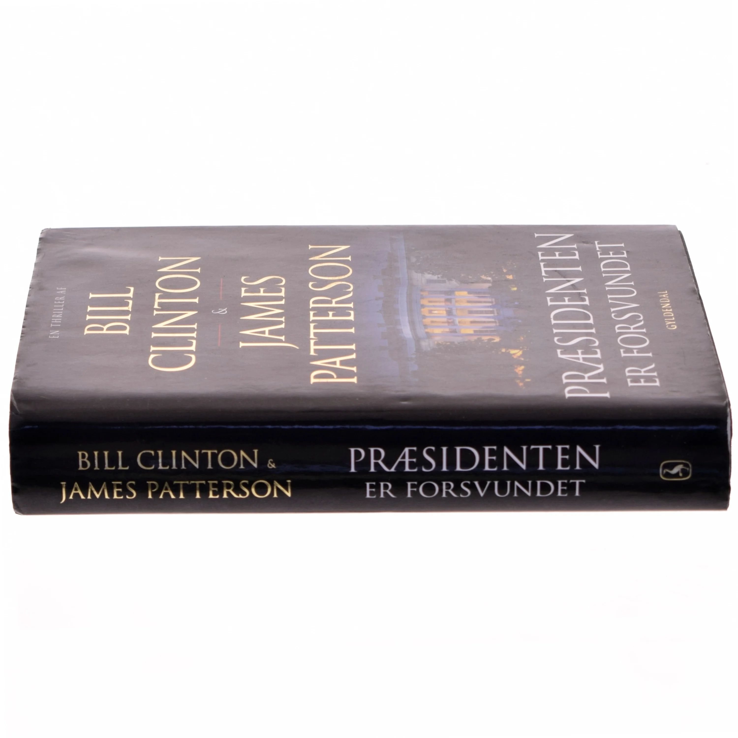 Præsidenten er forsvundet af Bill Clinton (Bog)