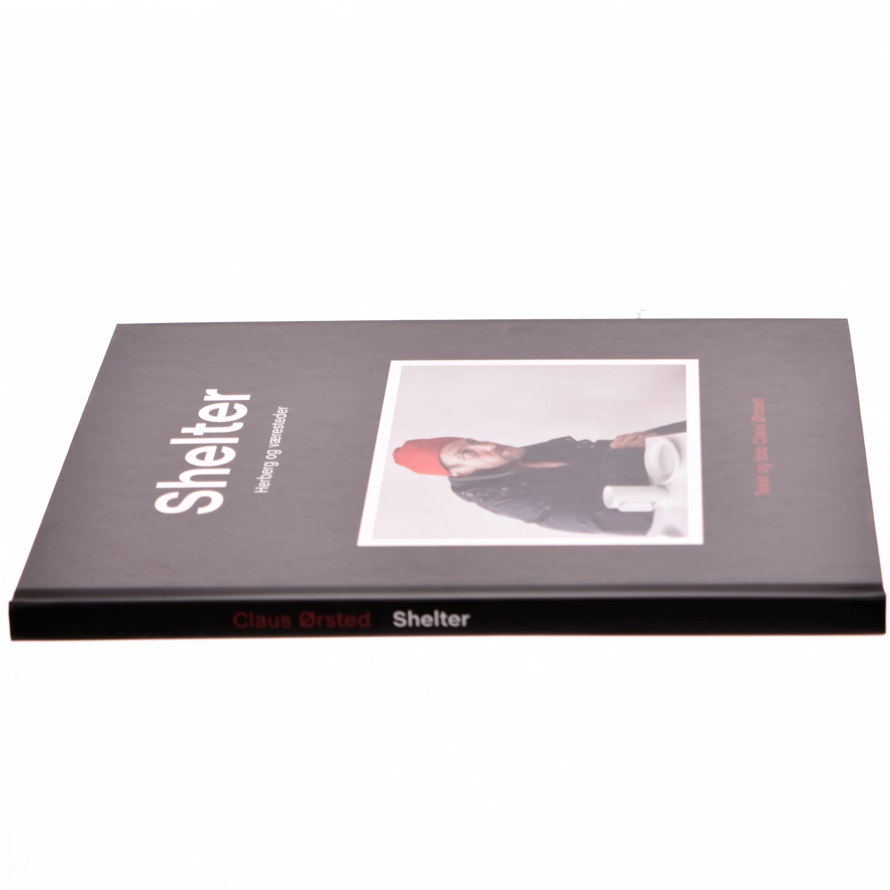 Shelter : herberg og væresteder af Claus Ørsted (Bog)