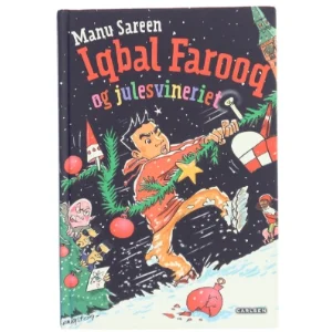Iqbal Farooq og julesvineriet af Manu Sareen (Bog)