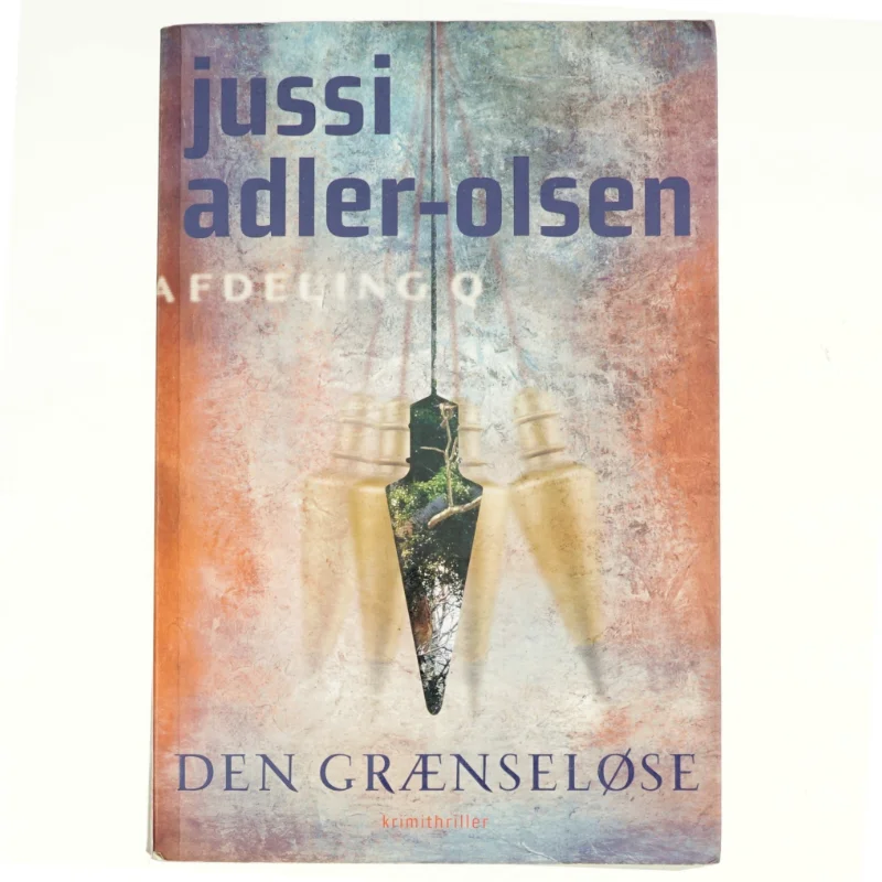 Den grænseløse af Jussi Adler-Olsen