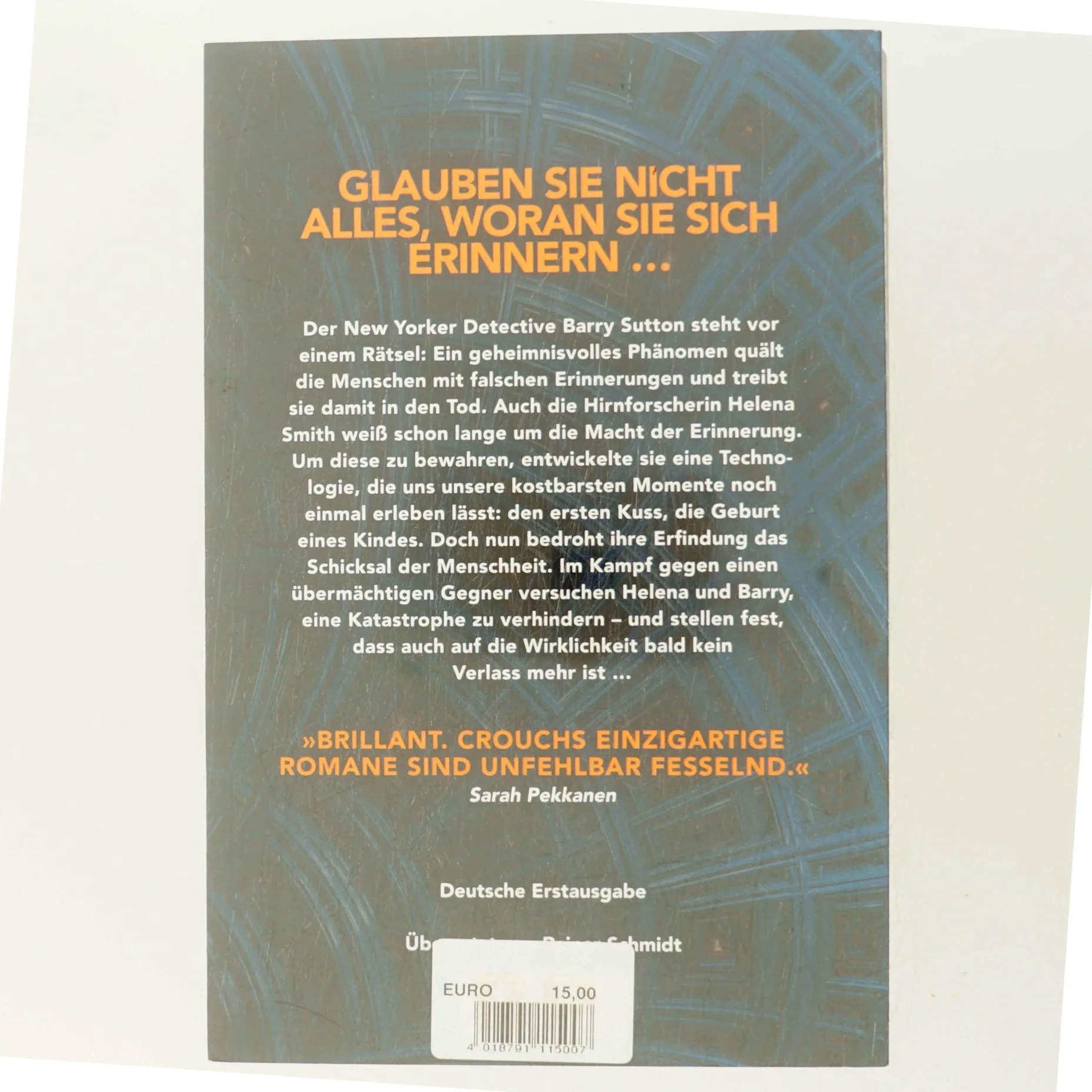 Gestohlene Erinnerung af Blake Crouch (Bog)