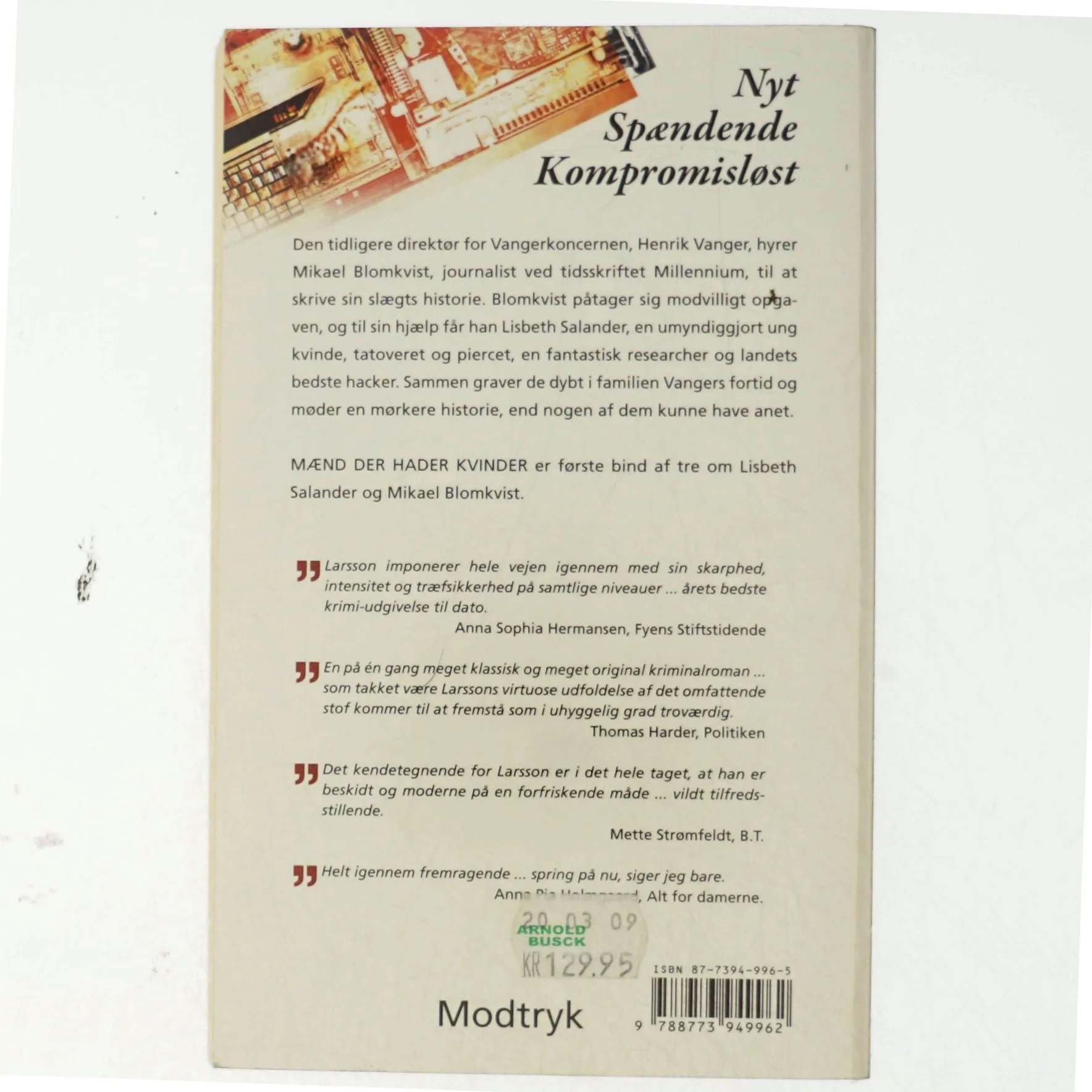 Mænd der hader kvinder af Stieg Larsson, Stieg Larsson (Bog)