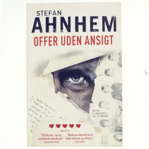 Offer uden ansigt af Stefan Ahnhem (Bog)