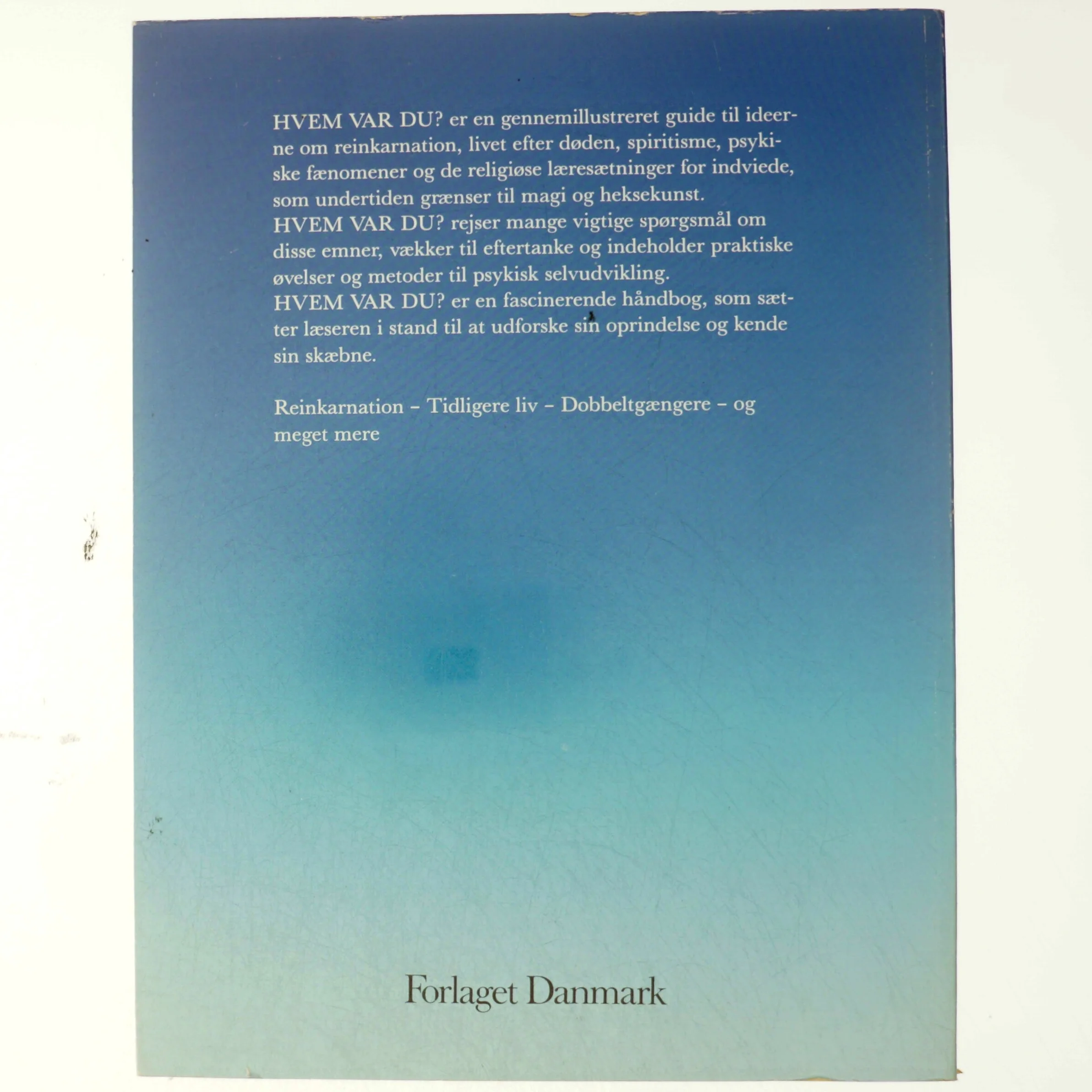 Hvem var du? Reinkarnation