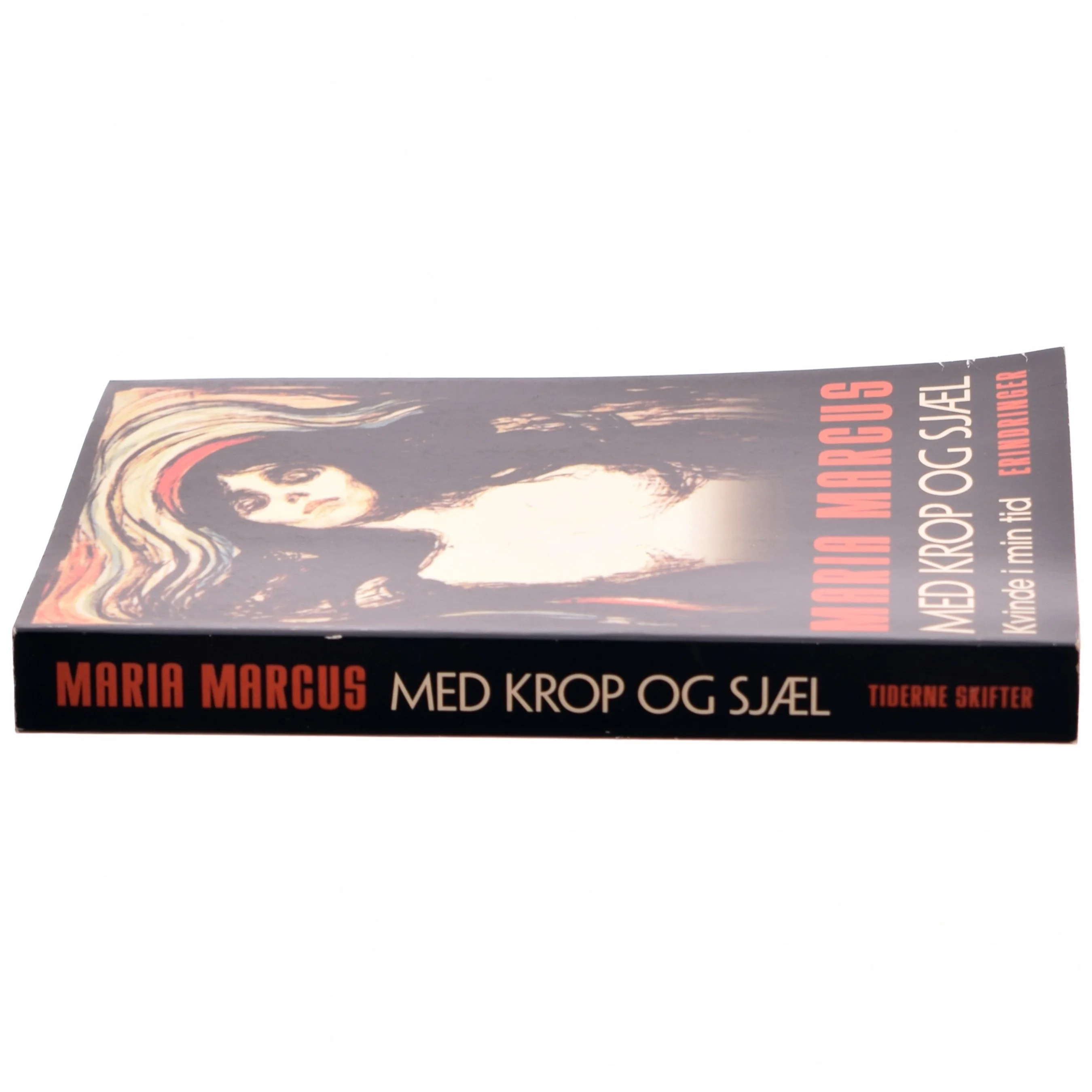 Maria Marcus, Med krop og sjæl