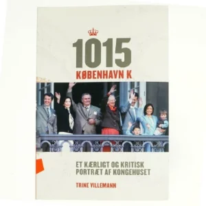 1015 København K af Trine Villemann (Bog)