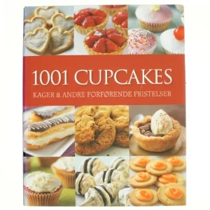 1001 cupcakes kager & andre forførende fristelser (Bog)