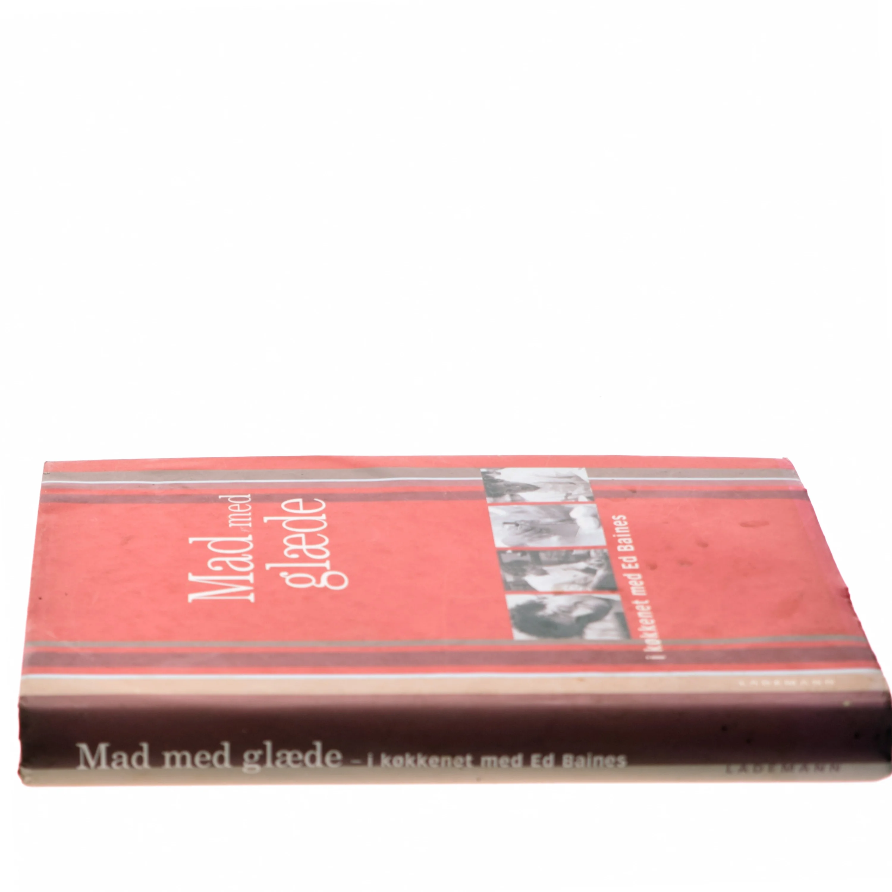 Mad med glæde : i køkkenet med Ed Baines af Ed Baines (Bog)